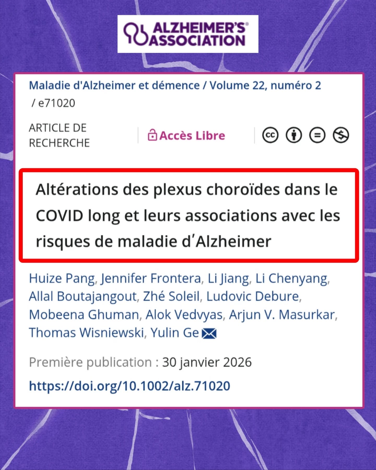 🧵Une étude publiée dans Alzheimer’s & Dementia explore des modifications du plexus choroïde chez des patients atteints de #CovidLong et leur lien avec des marqueurs sanguins et cognitifs👇
🧠Le plexus choroïde est une structure du cerveau impliquée dans la production du liquide cérébral et les échanges entre le système immunitaire, le sang et le cerveau.
Les chercheurs ont étudié son volume et la circulation sanguine cérébrale.
📊L’étude compare :
🔹86 patients avec #CovidLong
🔹67 patients ayant récupéré de leur infection COVID
🔹26 témoins n'ayant jamais eu la COVID
🧪 Les chercheurs ont mesuré :
🔹le volume du plexus choroïde
🔹le débit sanguin cérébral
🔹des biomarqueurs sanguins associés à la maladie d'Alzheimer
🔹des évaluations cognitives
📈Résultat :
Par rapport aux témoins, les 2 groupes COVID présentent :
🔹un plexus choroïde plus volumineux
🔹un débit sanguin cérébral diminué
📊Chez les patients atteints de #CovidLong, le volume du plexus choroïde est encore plus élevé que chez les patients ayant récupéré de leur infection COVID.
Aucune différence significative de débit sanguin cérébral n'a été observée entre les deux groupes.
🧬Ce que montrent les analyses biologiques :
Un volume plus élevé du plexus choroïde est associé à des taux plus élevés de certains biomarqueurs sanguins :
🔹GFAP (r = 0,35)
🔹p-tau217 (r = 0,54)
🔹Un débit sanguin cérébral plus faible est associé à des niveaux plus élevés de p-tau217 (r = -0,56)
(ℹ️Les valeurs « r » indiquent la force du lien observé entre deux mesures.
Plus la valeur est proche de 1 ou de -1, plus ce lien est fort.
Dans cette étude, les associations observées sont d'intensité modérée à assez forte.)
🧠Côté cognition :
Le volume du plexus choroïde et le débit sanguin cérébral étaient associés à des scores cognitifs plus faibles (MMSE et CDR).
📚Les auteurs rapportent que ces altérations sont associées à des biomarqueurs plasmatiques et à des mesures cognitives liés à la maladie d'Alzheimer.
⚠️Important :
L'étude décrit des associations et des corrélations.
Elle ne démontre pas un lien causal entre #CovidLong et la maladie d'#Alzheimer.
⏬Suite en commentaire⏬
