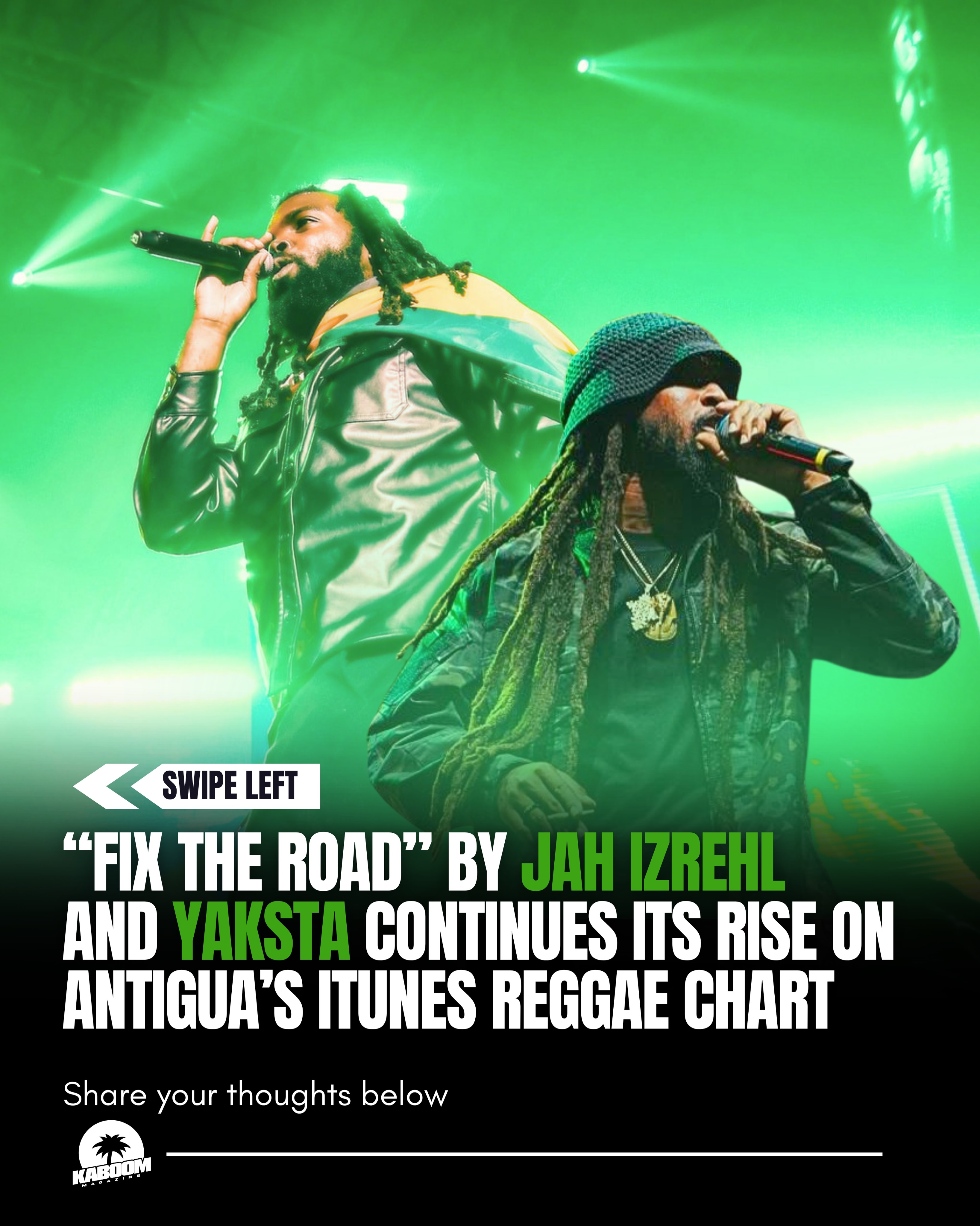 Two conscious reggae artistes Jah Izrehl and Yaksta join forces on “Fix The Road,” a powerful roots reggae song addressing the everyday struggles faced by Jamaican communities.
Through conscious lyrics and authentic reggae vibrations, the track sheds light on neglected infrastructure, social challenges, and the growing call for accountability from those entrusted to serve the people.
“Fix The Road” is currently charting at No. 4 on the Antigua & Barbuda iTunes Reggae Chart after previously peaking at No. 3, as the conscious collaboration continues to gain attention across the Caribbean.
#kaboommag #kaboommagazine