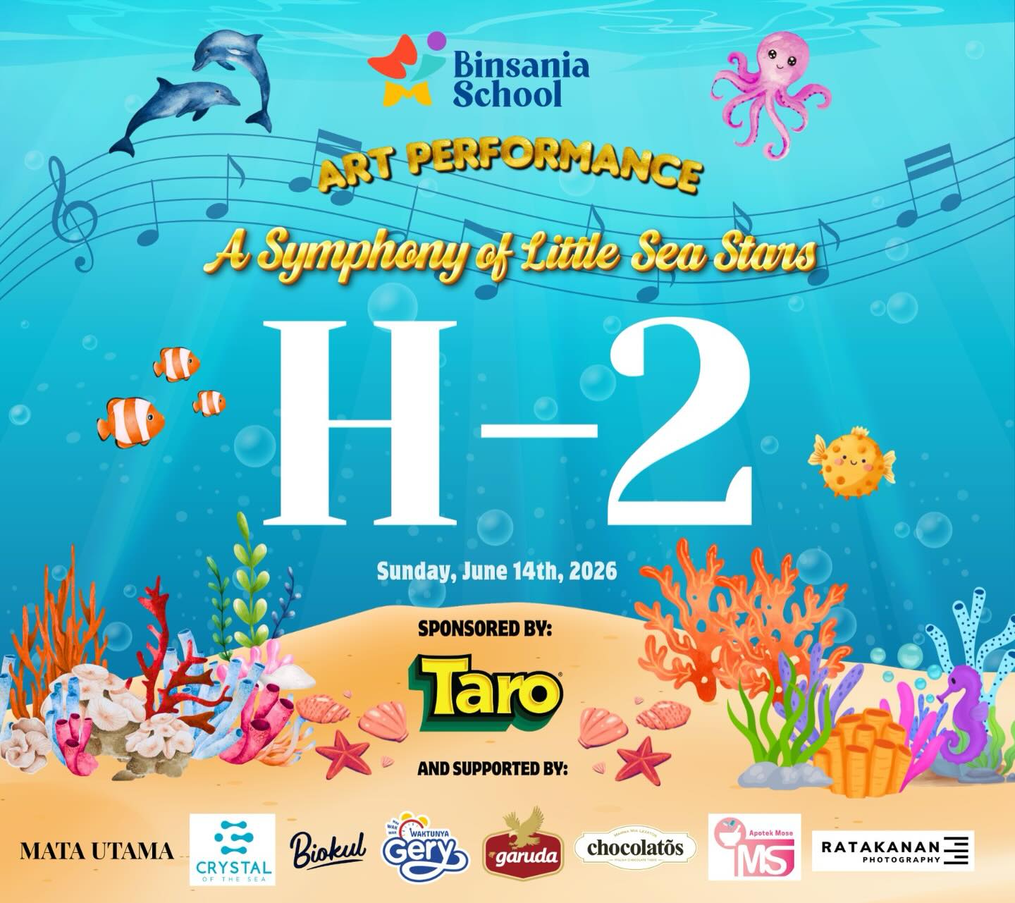 🌊✨ H-2 ✨🌊
2 hari lagi menuju A Symphony of Little Sea Stars! 🎶⭐
Bintang-bintang kecil kami siap tampil dan bersinar di atas panggung. Sampai jumpa di hari istimewa nanti! 🐠💙
📅 Minggu, 14 Juni 2026
#H2 #ASymphonyOfLittleSeaStars #BinsaniaSchool #LittleSeaStars 🌊✨⭐