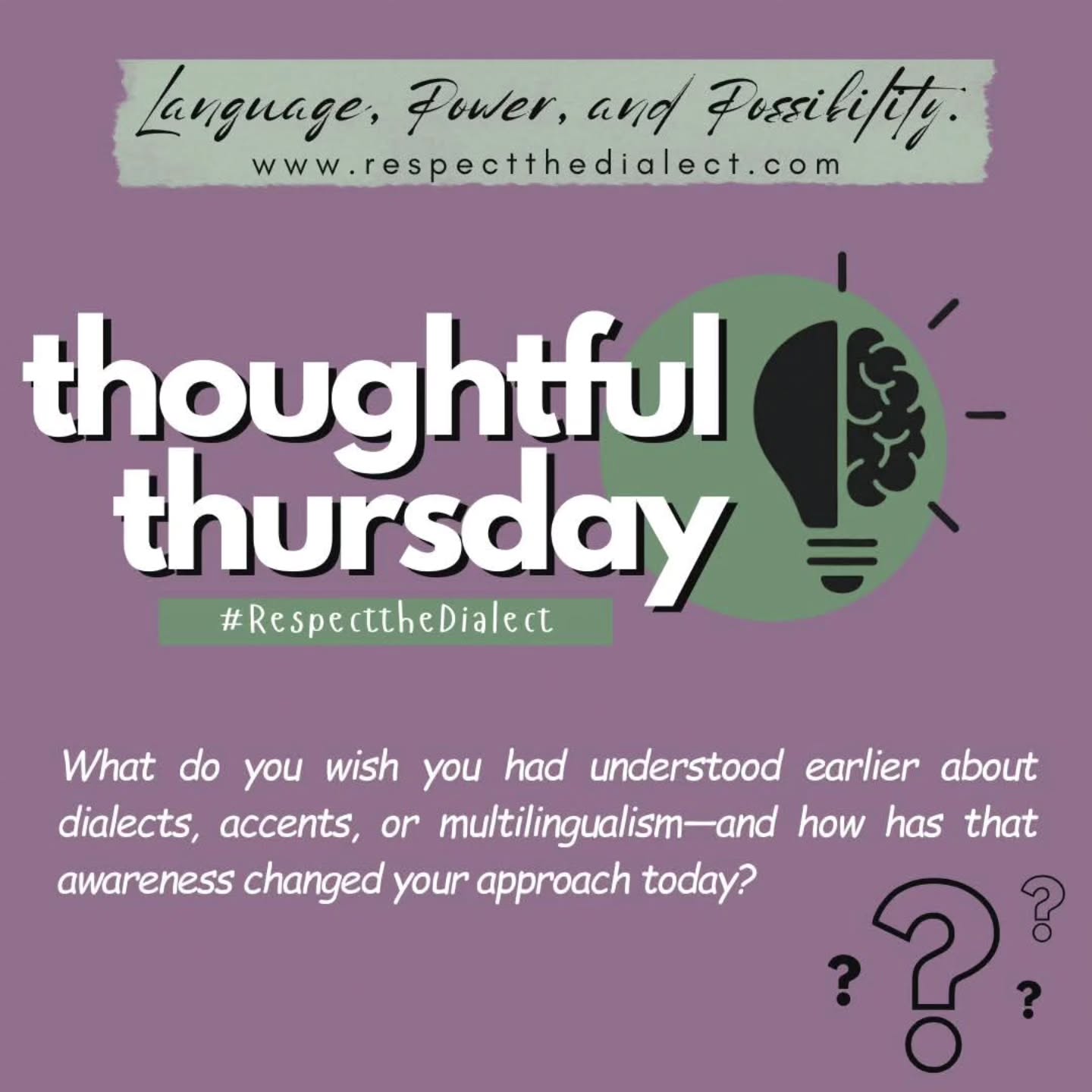 What do you wish you had understood earlier about dialects, accents, or multilingualism?
When did you realize that language extends beyond grammar and pronunciation into identity, culture, history, and belonging?
For many of us, greater awareness has required unlearning assumptions about what "good" communication sounds like and recognizing that language differences are not deficits.
How has your understanding evolved over time, and how has it influenced the way you teach, lead, parent, learn, or serve others?
Share your thoughts below.
#ThoughtfulThursday #respectthedialect #languageandpower