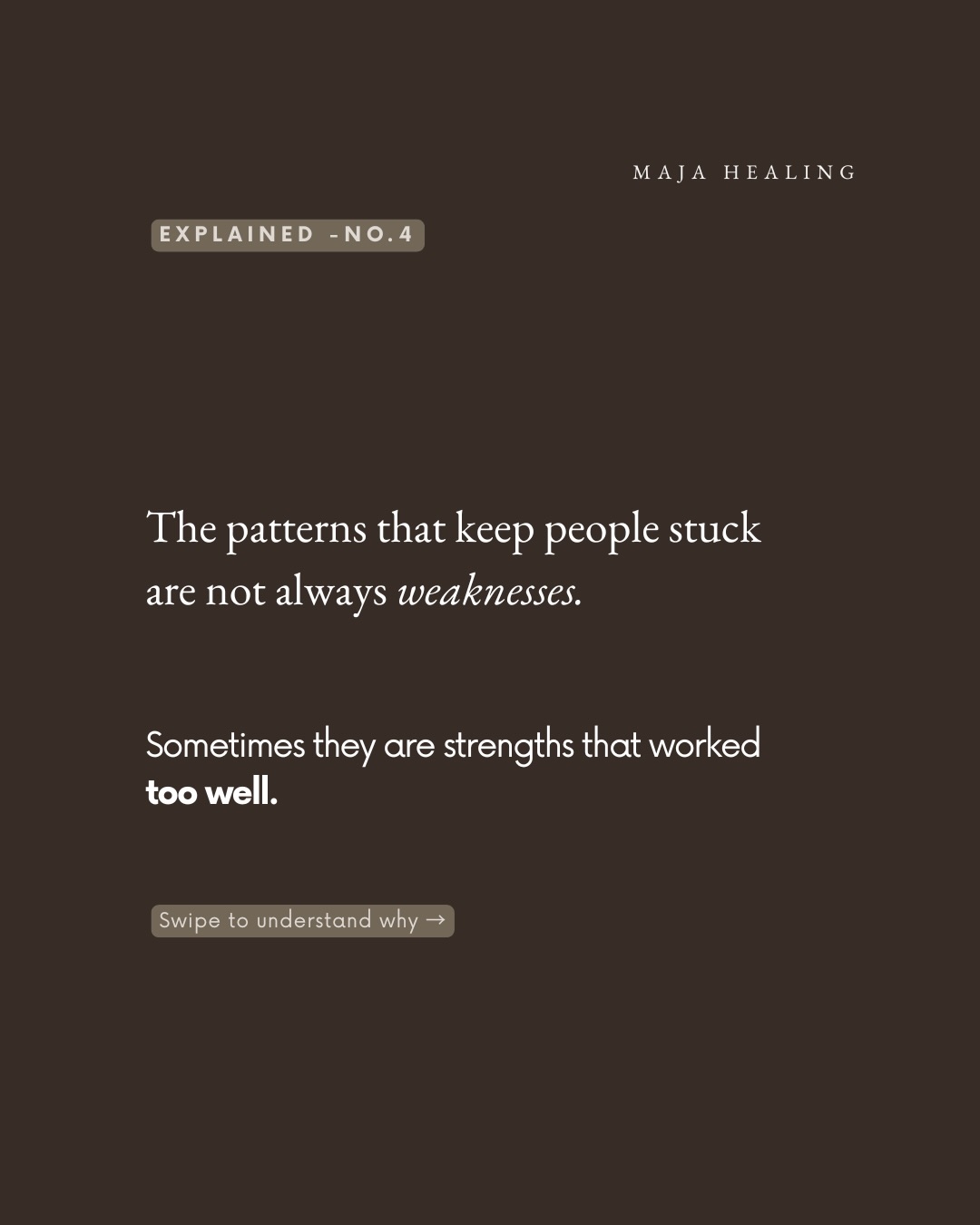 Some of the patterns that create the most suffering are also the ones that created the most success.
The ability to stay independent.
To stay in control.
To push through.
To analyze instead of feel.
To figure things out alone.
These responses often begin as intelligent adaptations to real situations. The problem is not that they worked.
The problem is that the nervous system can continue relying on them long after the original need has passed.
Which is why healing is not always about building something new.
Sometimes it is about recognizing when a strategy that once protected you is now limiting you.
Explained · No. 04 — Why some patterns persist because they worked too well.