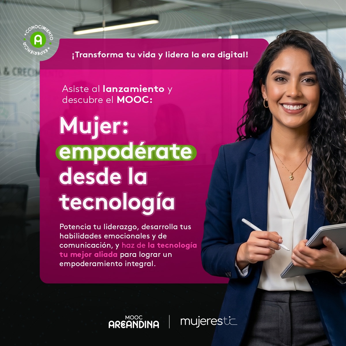 🚀✨ La tecnología puede ser la herramienta que impulse tu crecimiento personal y profesional.
Te invitamos al lanzamiento del MOOC “Mujer: empodérate desde la tecnología”, una iniciativa de Mujeres TIC y la Fundación Universitaria del Área Andina, diseñada para fortalecer tu liderazgo, potenciar tus habilidades de comunicación y descubrir cómo la tecnología puede convertirse en tu mejor aliada para transformar tu futuro.
📅 Jueves 18 de junio de 2026
🕗 8:00 a. m.
📍 Auditorio Pablo Oliveros Marmolejo
💜 Conecta, aprende e inspírate junto a una comunidad de mujeres que están liderando la transformación digital.
🔗 Inscríbete aquí: https://docs.google.com/forms/d/e/1FAIpQLSc7eGdrhbMnLj-KfHUKhfySpROMA2cySCYcPstLGqQjnH_Zsg/viewform
Gracias a nuestros aliados @fundacionareandina por hacer posible este espacio de formación y empoderamiento.
#MujeresTIC #MujeresEnTecnología #EmpoderamientoFemenino #TransformaciónDigital #LiderazgoFemenino Areandina FundacionAreandina EducacionDigital