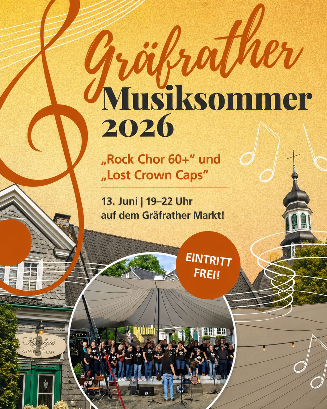 Musik auf dem Marktplatz, ein Sommerabend in Gräfrath und der Eintritt ist frei.
Am 13. Juni von 19 bis 22 Uhr findet wieder der Gräfrather Musiksommer statt. Mit dabei sind der Rock Chor 60+ und die Lost Crown Caps.
Kommt vorbei, genießt die Musik und verbringt einen schönen Abend auf dem Marktplatz. Wir freuen uns auf euch.