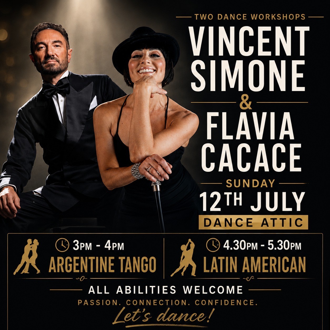 TWO WORKSHOPS INCOMING 🔥
12TH JULY @ DANCE ATTIC
Book online at: https://www.eventbrite.co.uk/e/vincent-simone-and-flavia-cacace-dance-workshops-tickets-1991853178476
Join Vincent Simone and Flavia Cacace
Get ready to step up your dance game with the incredible Vincent Simone and Flavia Cacace in person. Whether you're a beginner or looking to refine your moves, these workshops are the perfect chance to learn from the best. No partner needed.
Grab your dancing shoes and let's have some fun on the floor together. ✨
