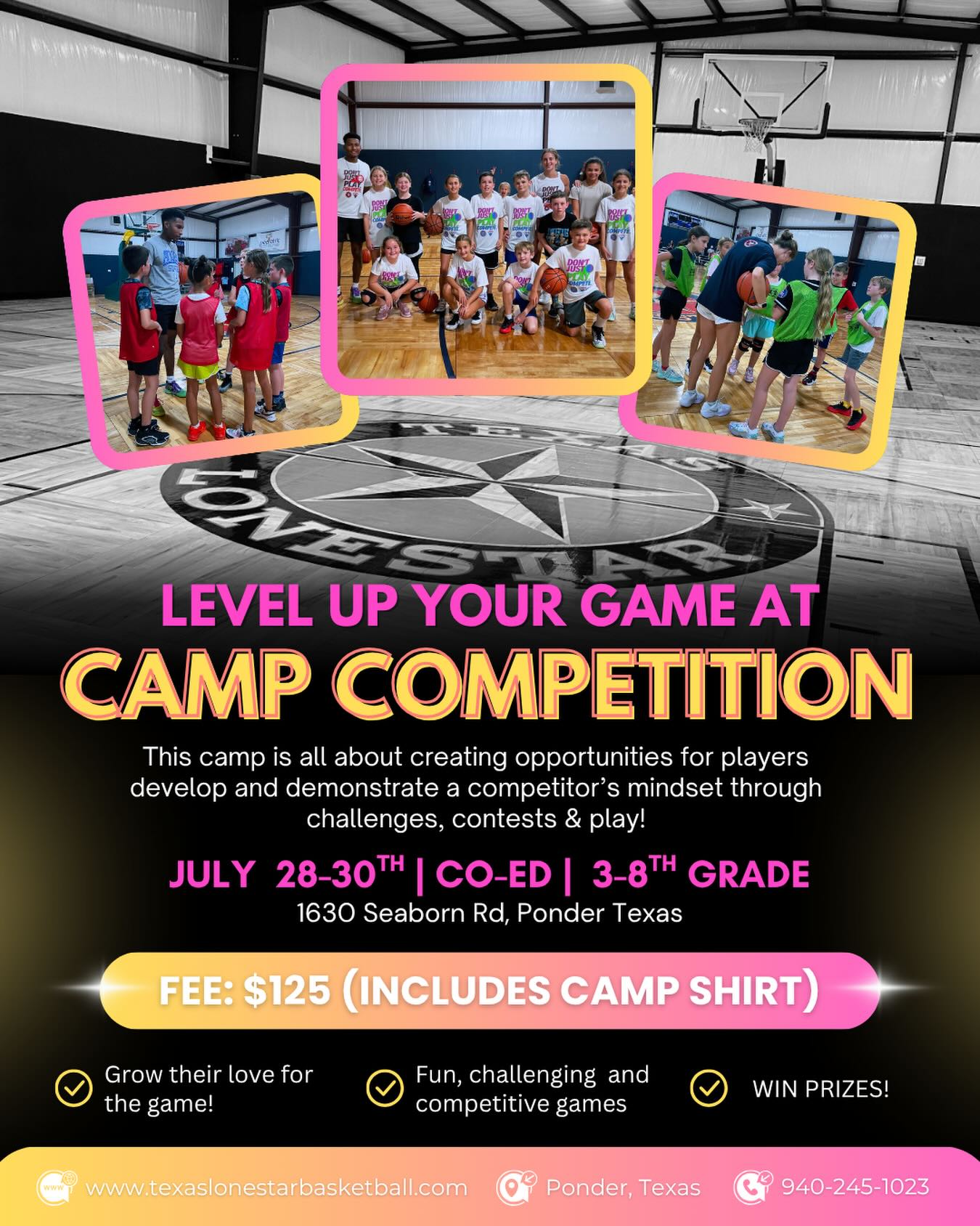 CAMP COMPETITION 🧨
Registration is now OPEN! For now, we will only be accepting registrations for 3-Day passes. If we have space available, we will open up day passes.
3-5pm: 9-10U (3rd and 4th Grade)
5-7pm: 11-12U (5th and 6th Grade)
7-8:30pm: 13-14U (7th and 8th Grade)
*Space is limited. First come, first serve.
https://www.texaslonestarbasketball.com/girls-registration
