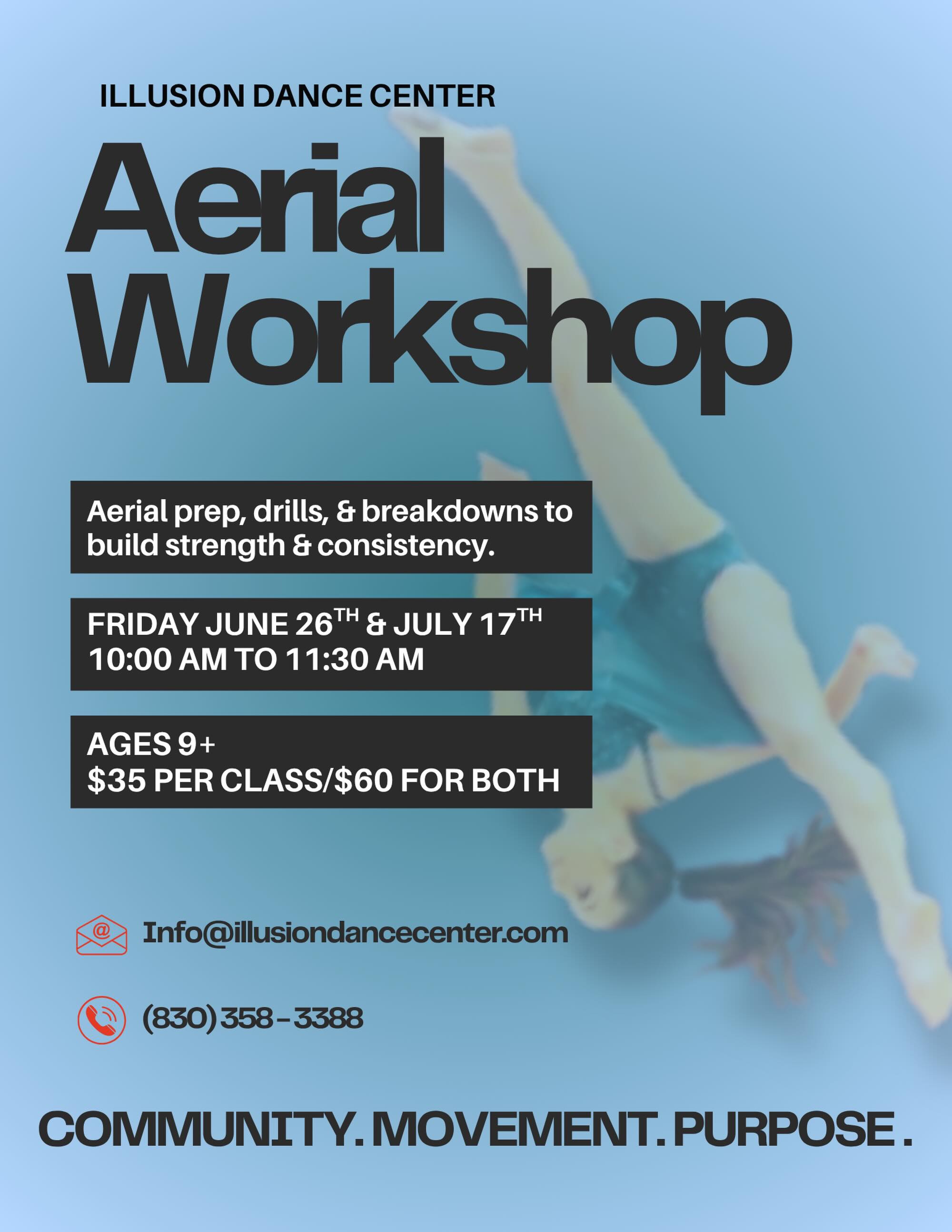 Aerial Workshop🤸♀️
Come refine those aerial skills at one (or both) of our aerial clinics!
Friday, June 26th & July 17th | 10:00-11:30AM
$35 for one class or $60 for both⭐️
Contact the studio or use the link below to register!
https://app.jackrabbitclass.com/eventcalendar.asp?orgID=541743