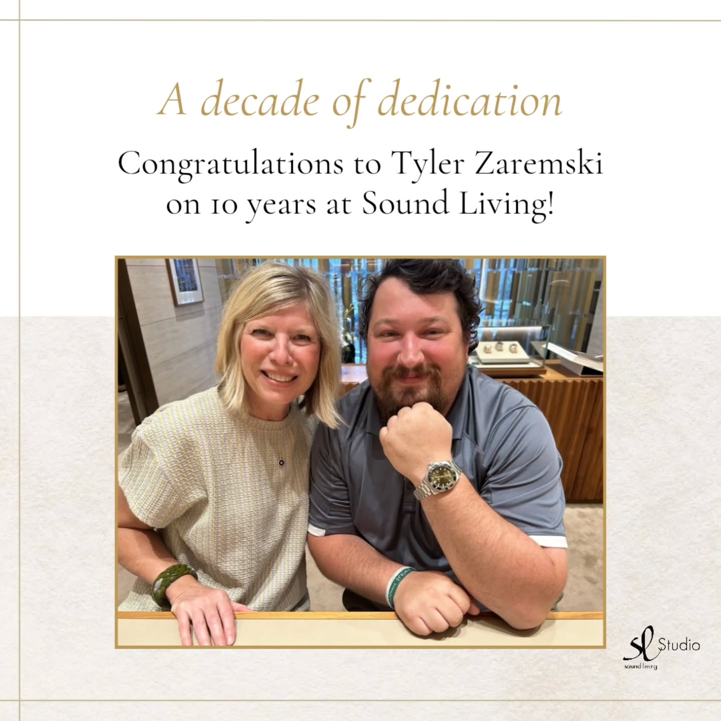 A decade of dedication deserves to be celebrated. ✨
Congratulations to Tyler Zaremski on 10 years of exceptional service, leadership, and commitment to our clients at Sound Living.
Tyler has been an integral part of our journey, helping create extraordinary experiences for our clients while continually raising the standard of excellence.
As a small token of our appreciation, we were honored to gift him a beautiful Longines watch from CD Peacock in Oak Brook.
Thank you, Tyler, for a decade of loyalty, hard work, and excellence. Here's to the next chapter. 🥂
#SoundLiving #WorkAnniversary #TeamAppreciation
