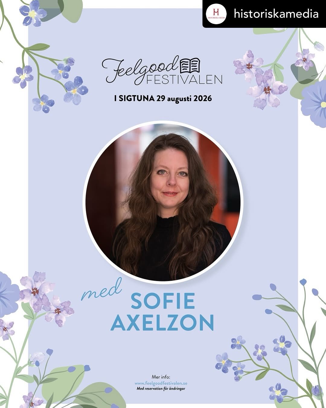 Get @reshare_app • delat från @historiskamedia
Ses vi på Feelgoodfestivalen? 🤩 Den 29 augusti går den av stapeln på Sigtunastiftelsen. Det blir en härlig dag fylld av fantastiska feelgoodstjärnor, däribland @sofieaxelzon_forfattare!
Bara ett par dagar före festivalen släpps hennes nya roman Brev från det förflutna, så är du sugen på att höra henne prata mer om den – kom med till Sigtuna!
Du hittar biljetter på feelgoodfestivalen.se.
@feelgoodfestivalen_ #feelgoodfestivalen