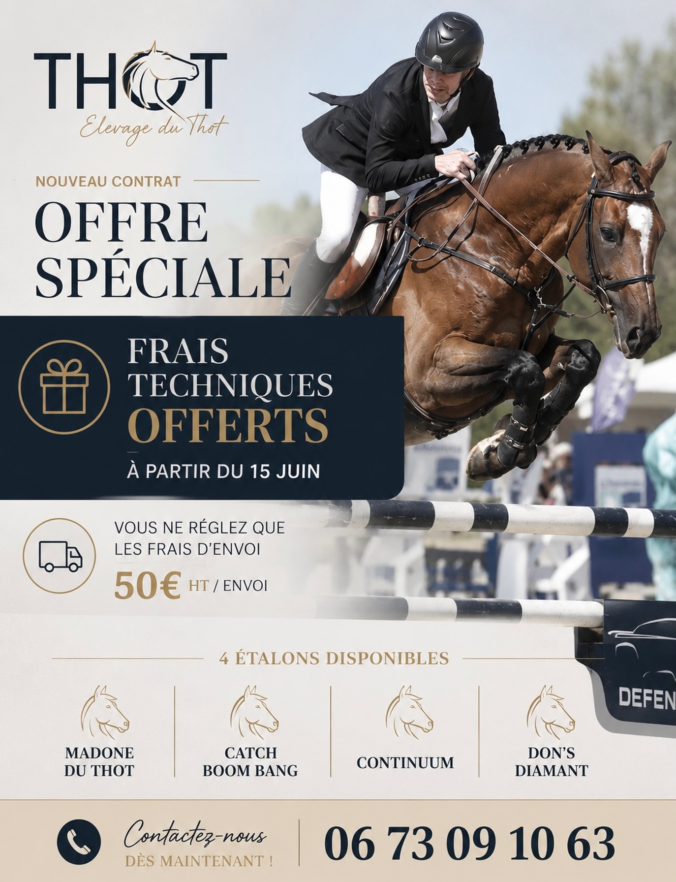 Faites le choix d’étalons fertiles disponibles en IAF / IART 🤞🏼🍀
Depuis le 15 juin bénéficiez des FT offerts et ne réglez que le transport 50€ ht / envoi
+ d’infos sur les étalons par téléphone ou sur le site 👉🏼 https://www.elevage-du-thot.com/etalons