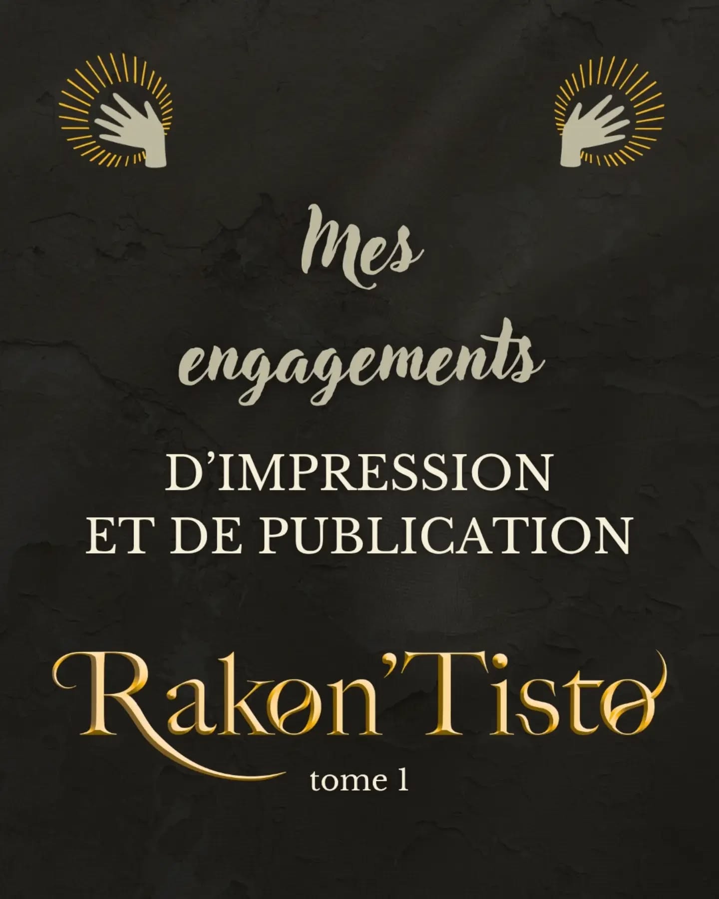 Mes engagements d'autrice indépendante.
Pour la qualité du texte et la qualité de l'objet.
Pour une fantasy agréable et une expérience optimale.
Rakon'Tisto est disponible en précommande sur Ulule
Le lien est dans la bio
#RakonTisto #fantasy #autoedition #engagement #objetlivre