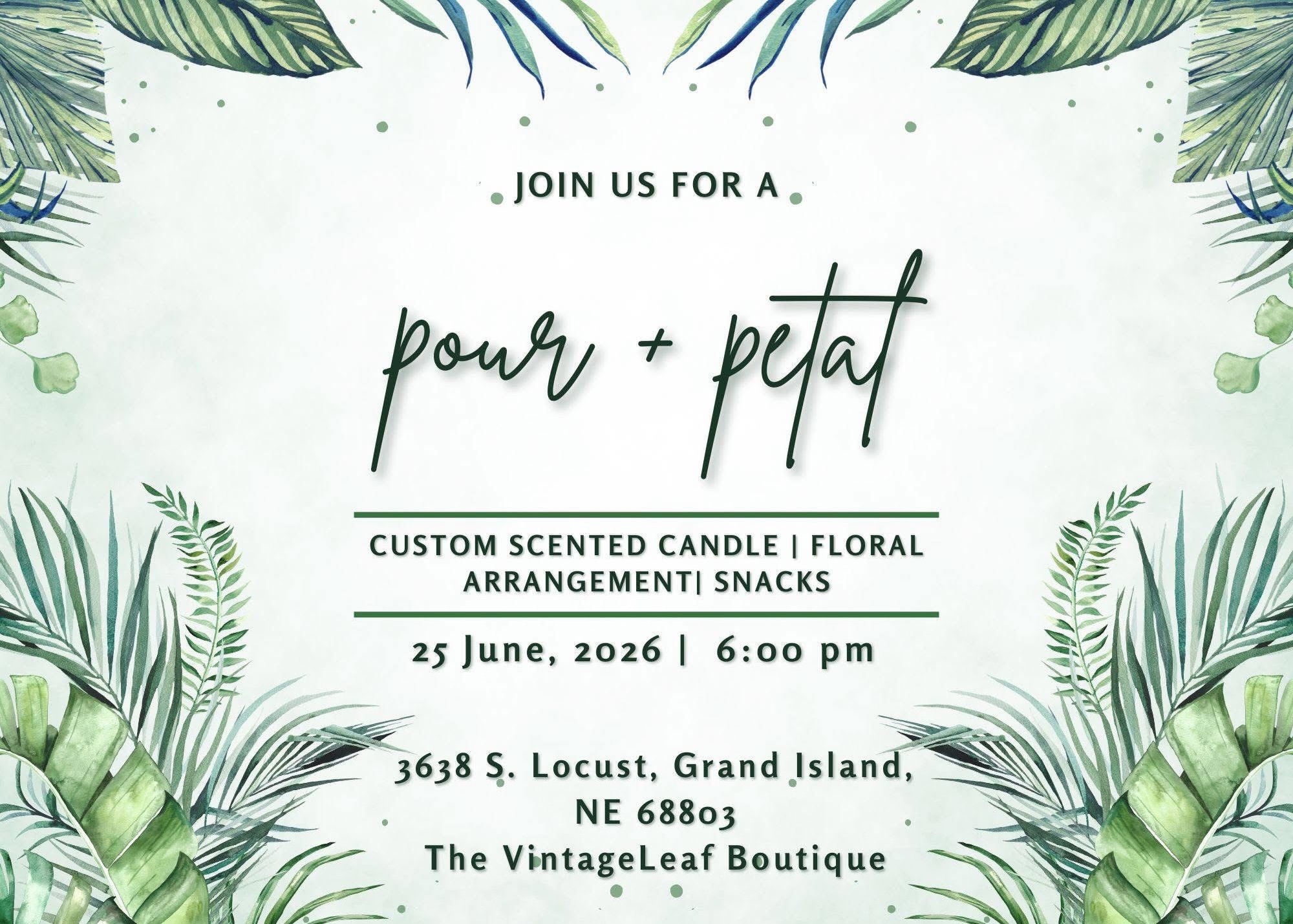 Ready for the ultimate creative night out? 🕯️🌸
Join us for our Pour & Petal Party! We’re combining the art of custom candle making with the beauty of floral design. You’ll get to blend your own signature scent, pour your luxury candle, and then craft a mason jar floral arrangement to take home.
It’s the perfect way to unwind, get creative, and treat yourself to something beautiful.
✨ What’s included:
• All materials for your custom-poured candle
• A gorgeous selection of fresh, seasonal blooms
• Guidance to help you create both
• Good vibes and great company + snacks
. Can bring your own beverage
Space is limited—grab your spot now!
$60 per person-tax included
Thursday June 25th @ 6:00 PM
For tickets:
https://www.thevintageleafboutique.com/event-details/petal-pour
📞 us and pay over the phone
