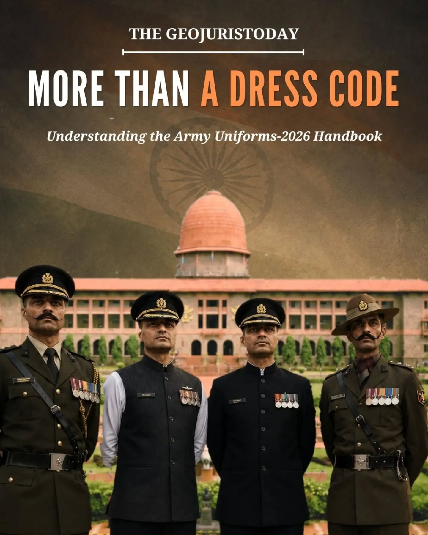 A uniform is far more than fabric, insignia, and ceremony. It reflects the history an institution carries, the values it upholds, and the identity it chooses to project.
The Army Uniforms-2026 handbook is not merely a revision of dress regulations. From the introduction of the Bandi jacket to the removal of colonial-era remnants and the adoption of more inclusive provisions, it represents a broader transformation within the Indian Army—one that seeks to balance tradition with modernity, professionalism with cultural identity, and heritage with the demands of a changing world.
In redefining how its soldiers dress, the Army is also redefining how it presents itself to the nation it serves.
Authored by:
Vaibhav Patidar
Research Intern at The Geojuristoday
Designed by:
Sashwat Tiwari
Graphics Intern at The Geojuristoday
#indianarmy #armyprofessional #geojuristoday
#armedforce #defence