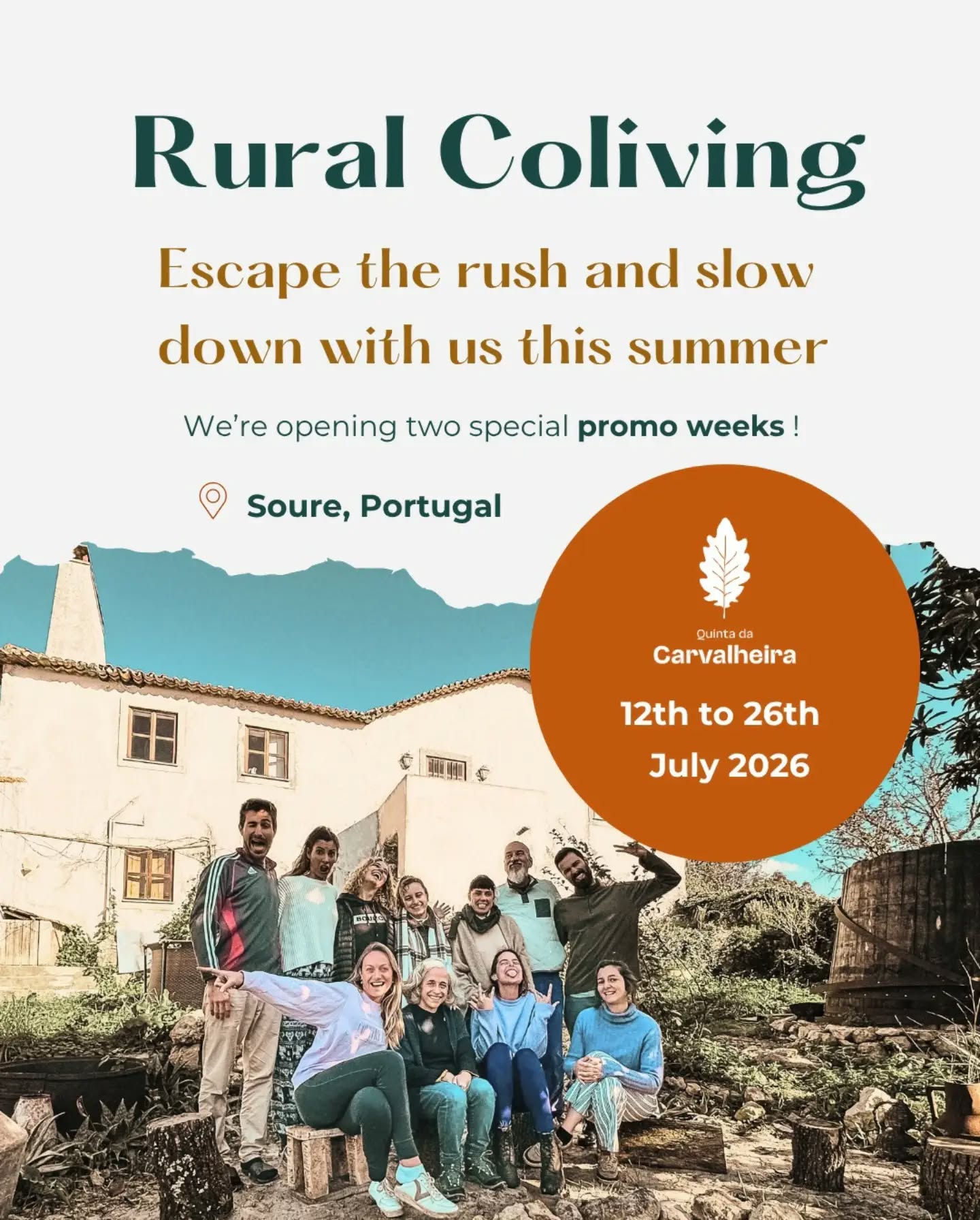 Tired of the city heat and the endless scrolling?
It’s time to close those tabs and breathe!
This summer, we’re inviting you to slow down, ground yourself, and experience a different pace of life.
From July 12th to 26th, our rural coliving space in Soure is opening its doors for two special weeks.
Picture this:
✨ Going through your to-do list with a view of the forest
✨ Sharing home-cooked meals and meaningful chats with like-minded people
✨ Swapping traffic noise for birdsong and golden hour walks
Whether you need a full reset or just a change of scenery, we’ve got a spot at the table for you.
Plus, we’re running some summer promo rates:
• 2-week stay: 10% off (The ultimate deep breath)
• 1-week stay: 7% off
• 5-day stay: 5% off
Come for the sunshine and fresh air, stay for the connections and slow summer magic.
Spots are limited to keep the community vibe tight.
Write "SUMMER" in the comments or DM us to grab your spot!