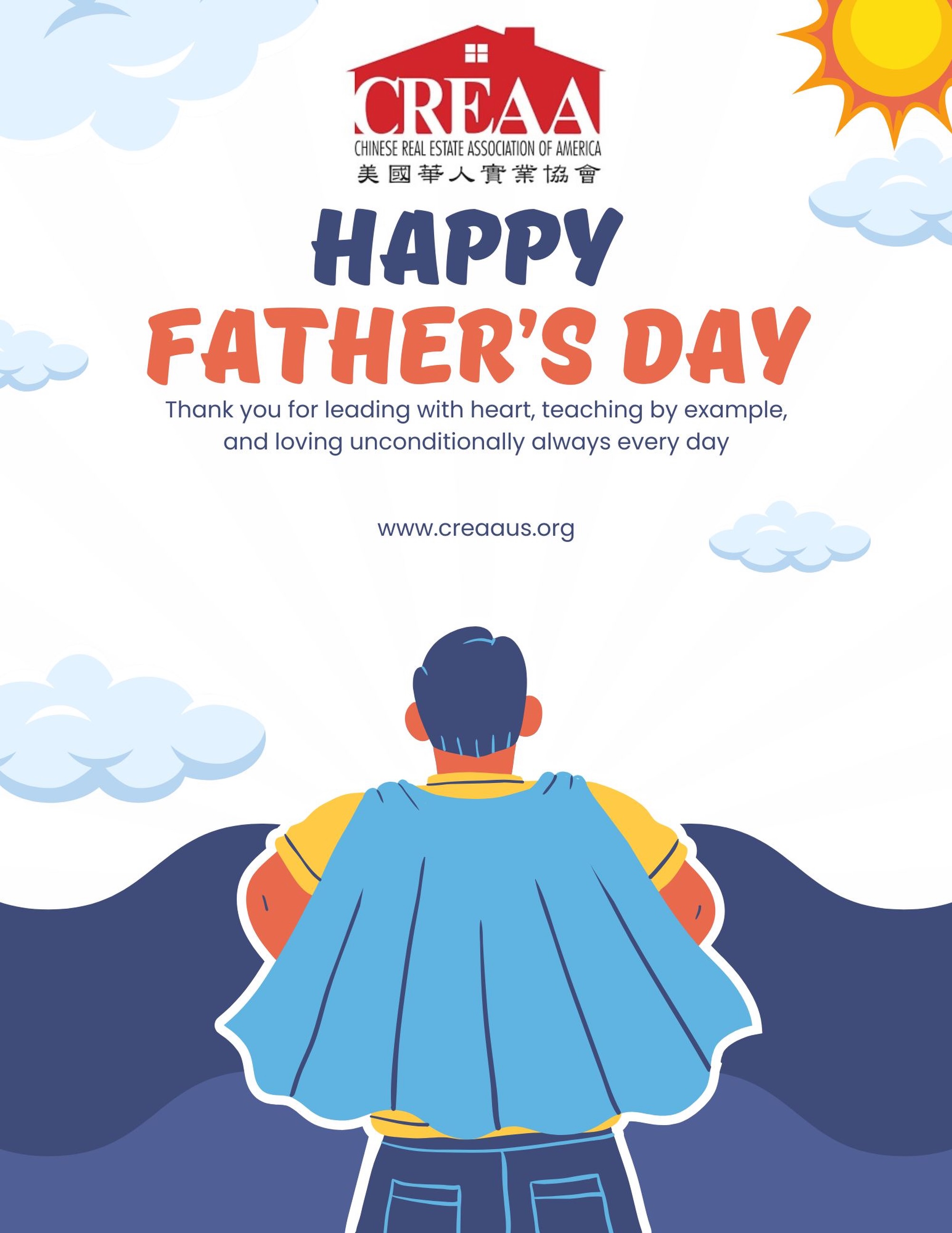 👔 Happy Father’s Day from CREAA! 💙
Today, we celebrate and honor all fathers, grandfathers, and father figures whose dedication, hard work, and love help build strong families and thriving communities.
Thank you for the guidance you provide, the sacrifices you make, and the lasting impact you have on future generations. Wishing all fathers a joyful and well-deserved Father’s Day filled with love, appreciation, and special moments with family.
父親節快樂!💙
在這特別的日子裡,CREAA 向所有父親、祖父及父親般的榜樣致上最誠摯的敬意。感謝您們以愛心、責任感與無私奉獻,建立幸福家庭,並為社區帶來正面的影響。
感謝您們一路以來的付出、支持與引導。祝願天下所有父親度過一個充滿歡樂、溫馨與感恩的父親節!
#CREAA #CREAAUSA #FathersDay #HappyFathersDay #父親節快樂 Family Community Leadership