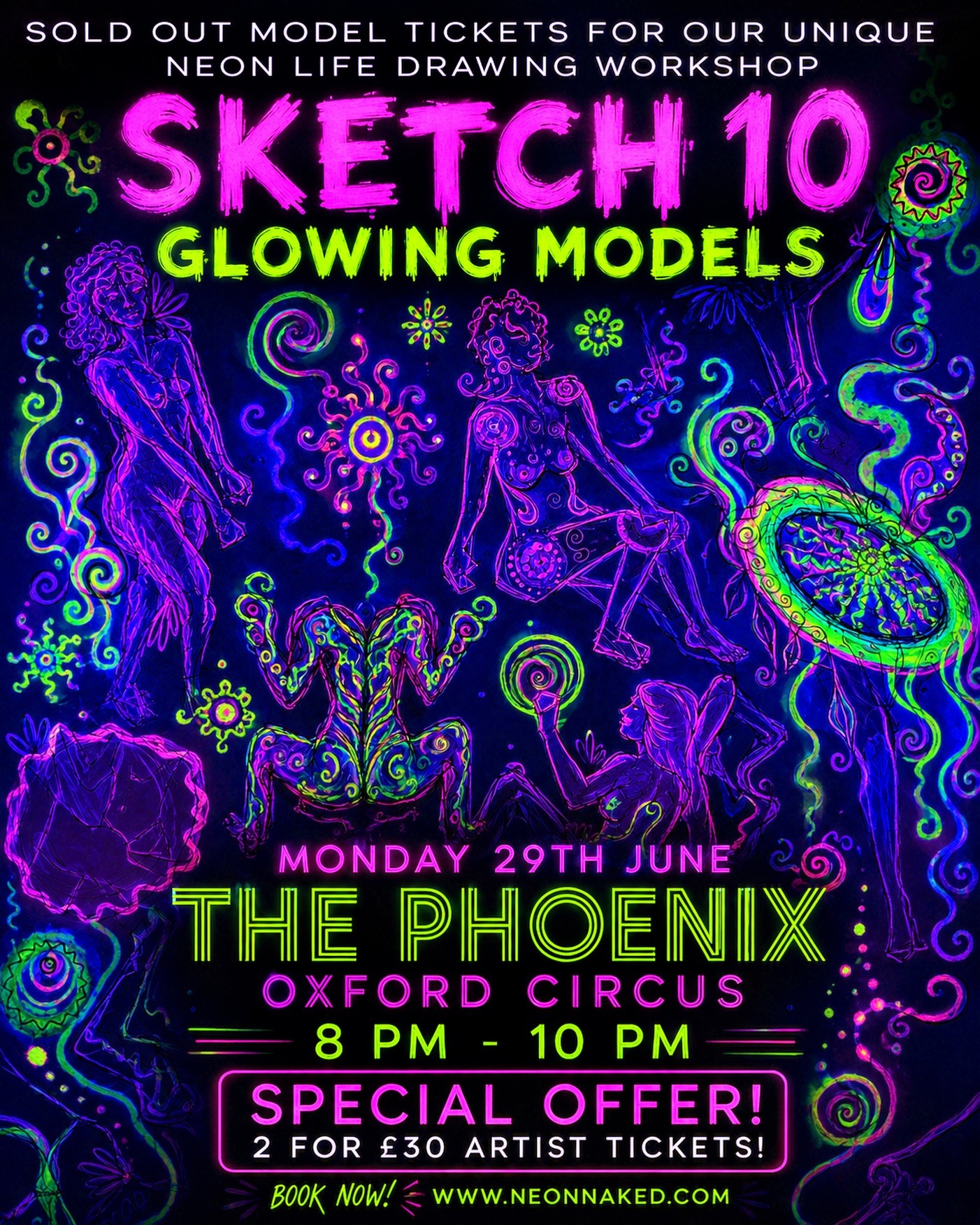 🎨✨ SKETCH 10 – GLOWING MODELS at Neon Naked Life Drawing! ✨🎨
Join us for a one-off Monday night special at @thephoenix_w1 , Oxford Circus! Usually held on a Tuesday, we’ve moved this session to Monday 29th June to avoid the football crowds.
⚠️ Just ONE model ticket remains and it’s expected to sell out soon, but there are plenty of artist tickets available – including our special offer: 2 artist tickets for just £30!
Expect a room filled with UV lights, glowing body paint, and incredible artwork. Whether you’re a complete beginner or a seasoned artist, all skill levels are welcome and materials are provided.
Event details:
• 📅 Monday 29th June
• 📍 The Phoenix, Oxford Circus
• 🕗 8:00 PM – 10:00 PM
• 🎟️ 1 model ticket left
• 👥 Artist special: 2 for £30
• 🌐 Book now at www.neonnaked.com
💥Artwork by @lily._482
#neonnakedlifedrawing #lifedrawinglondon #LondonEvents #londonblogger #londoncalling