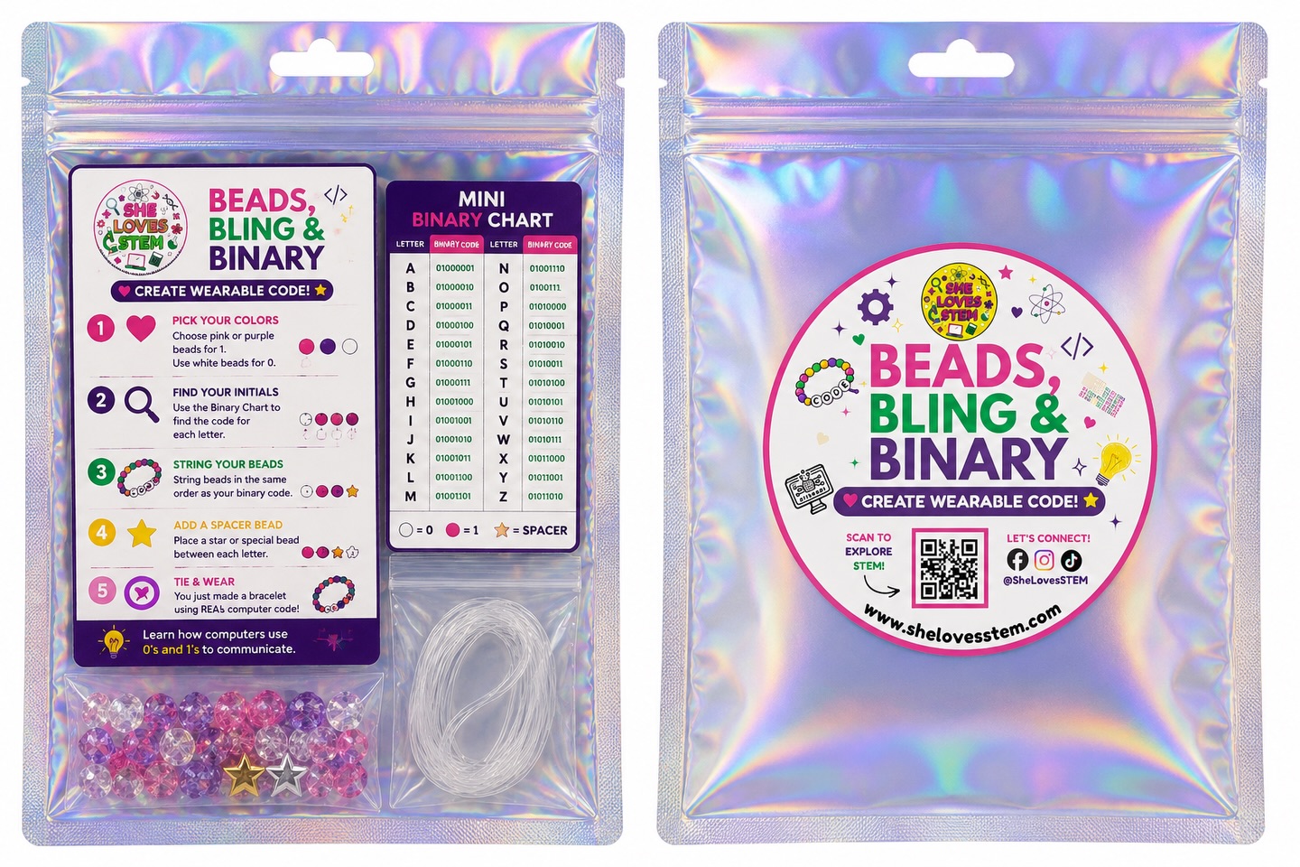 CAN YOU WEAR COMPUTER CODE? 💻
We’re excited to introduce a new STEM activity kit to the SheLovesSTEM™ collection:
BEADS, BLING & BINARY
What started as one of our most-loved workshops is now becoming an official SheLovesSTEM product!
Girls will learn how computers communicate using 0s and 1s while creating their own wearable binary code bracelets.
🩷Learn Coding
💜 Create Bracelets
💚Explore Technology
💛Build Confidence
Each kit includes everything needed to create up to 2 binary code bracelets while discovering the language computers use every day.
📅 PRE-ORDERS ARE OPEN, SHIPPING and LOCAL PICK-UP's start JULY 15th
Perfect for:
💜Gifts
💚Homeschool & Afterschool Activities
🩷Future Coders
💛STEM Lovers
Because coding isn’t just something you do…
It’s something you can wear.
#SheLovesSTEM #BeadsBlingAndBinary #STEMEducation