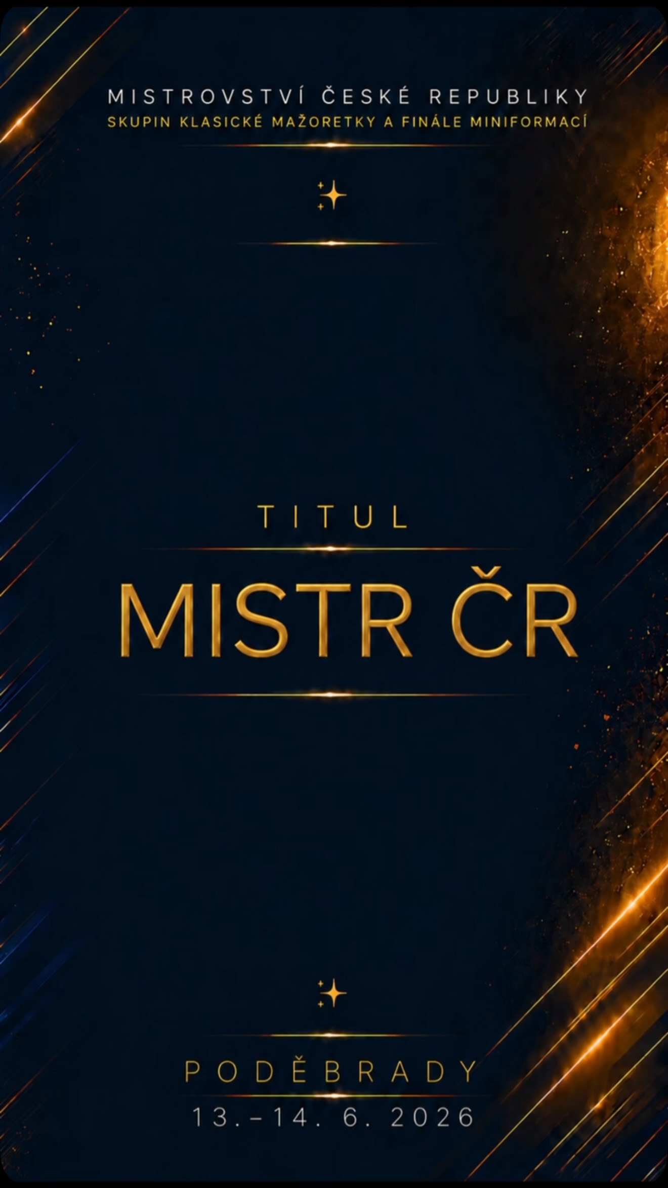 Gratulujeme k získání nejvyššího zlatého titulu. Tohle jsou naši MISTŘI České republiky skupin klasické mažoretky 2026 🏆🥇