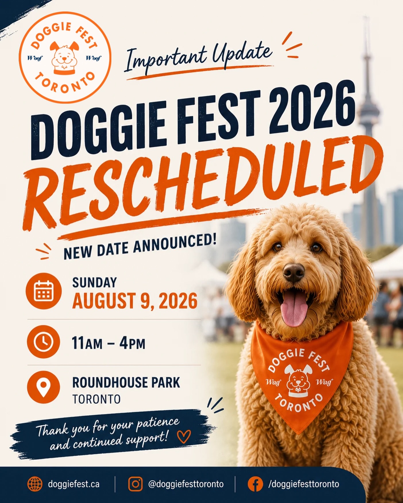 📣 Doggie Fest has been rescheduled! 🐶
We’re excited to announce that Doggie Fest is back on Sunday, August 9, 2026, from 11:00 AM – 4:00 PM at Roundhouse Park, Toronto!
A huge thank you to our amazing community, vendors, sponsors, volunteers, and everyone who has supported us and patiently waited for this announcement. Your understanding means the world to us. 🧡
Get ready for a fun-filled day featuring:
🐾 40+ pet vendors
🎉 Interactive dog activities
📸 Photo opportunities
🎁 Giveaways
🐕 And so much more!
Mark your calendars and we’ll see you and your pups on August 9!
📍 Roundhouse Park, Toronto
📅 Sunday, August 9, 2026
🕚 11:00 AM – 4:00 PM
🎟️ FREE Admission
Tag your dog-loving friends and help us spread the word! 🐶🧡
#DoggieFestToronto #TorontoDogs #DogFriendlyToronto #TorontoEvents #DogEvent