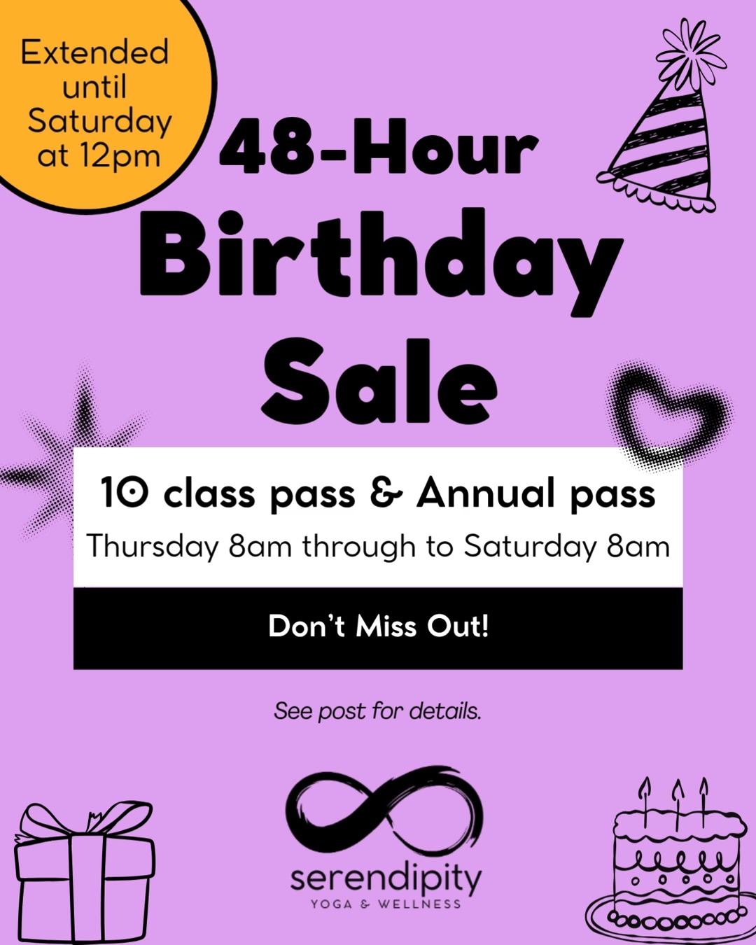 Well... I couldn't quite bring myself to end the birthday sale at 8:00am.
So here's your last chance.
I'm extending my Birthday Sale for 4 more hours only, until 12:00pm today (Saturday June 27).
That means you still have time to take advantage of:
• 10 Class Pass – $99 (regularly $125)
• Annual Unlimited Membership – $899 (regularly $1,045)
With nearly 40 classes on the schedule each week and most available both in studio and online, there's never been a better time to invest in your practice.
At 12:00pm, the sale officially ends. No extensions, no "just one more hour," and no birthday magic after that.
If you've been thinking about it, this is your sign.
Visit serendipityyoga.ca before noon and make your move. I'll see you on your mat.
#serendipityyoga
#healthymovementyourway
#yogapec