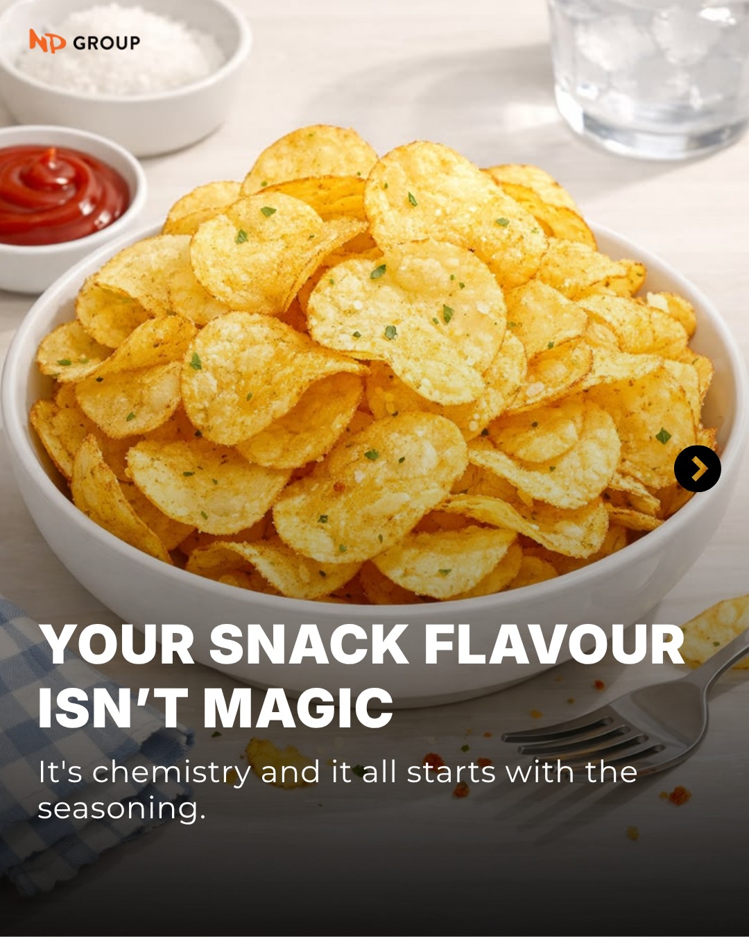 Creating an unforgettable snack isn't down to luck, it is a precise science. From the initial burst of aroma when a pack opens to the intricate balance of heat and umami that drives repeat purchases, flavour formulation is the ultimate driver for consumer retention.
At NP Foods, we decode food chemistry to come up with high-performing seasoning solutions that protect your complex core notes while meeting strict clean-label goals. We master the underlying flavour science, leaving your team free to focus on scaling commercial operations and growing market share.
Whether you are developing a new product range or optimizing an existing line for production, our technical experts create signature blends tailored to your exact manufacturing requirements.
Ready to elevate your product development? Let’s connect and flavour the future, together.
Contact us: www.np-sin.com/contact
#NPFoods #SnackTrends2026 #FlavourInnovation #SnackSeasoning #B2BManufacturing