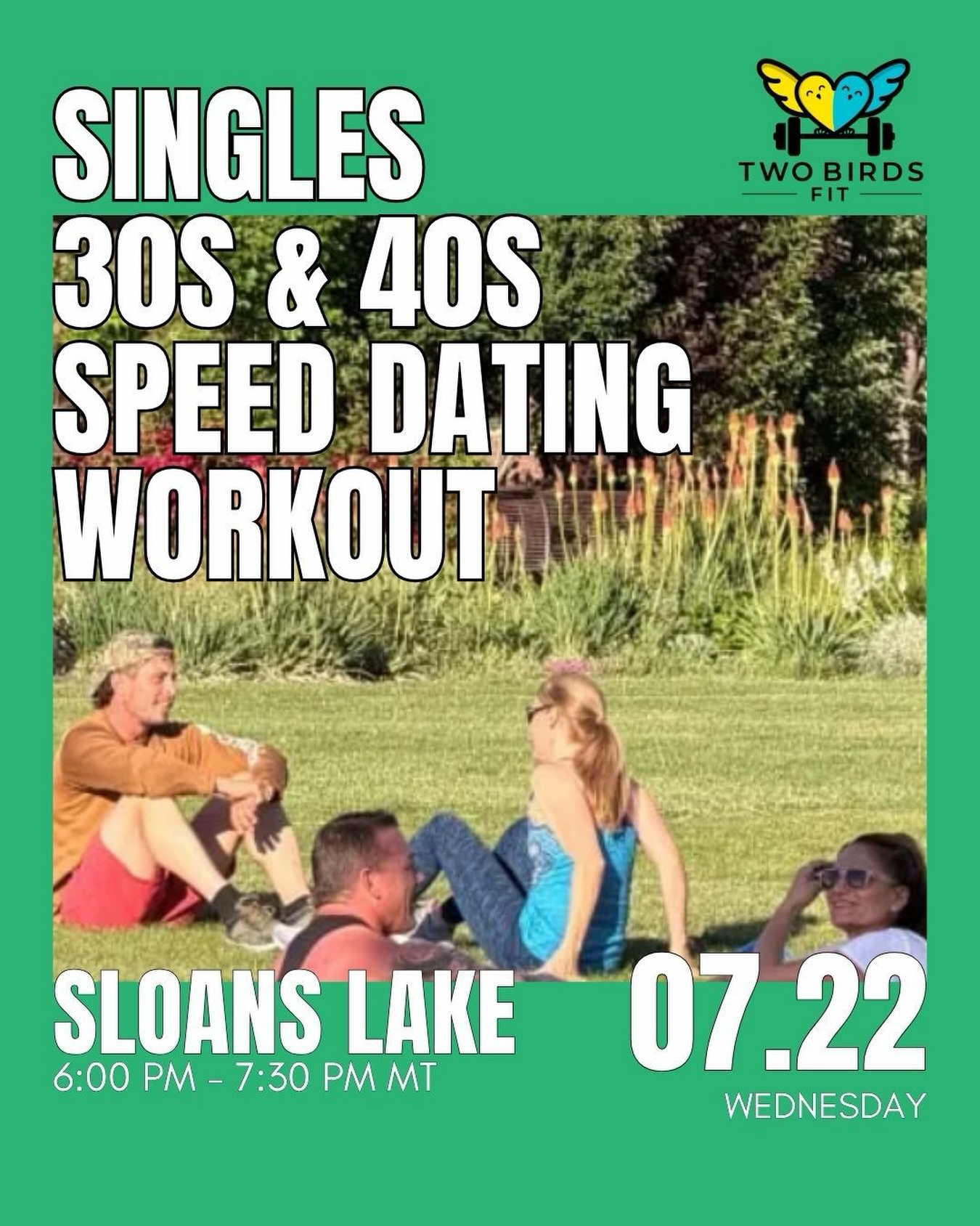 Looking for a fun way to meet people this summer? 🐦💪
Join us at Sloan’s Lake for a Speed Dating Workout designed for singles in their 30s and 40s.
You’ll rotate through partner-based exercises every 5 minutes — just enough time to meet, chat, laugh, and see if there’s a connection, all while getting in a great workout.
All fitness levels are welcome, and our certified trainers can modify exercises as needed so everyone can participate comfortably.
28 spots. Balanced ratio. A Wednesday night that’s a lot more fun than scrolling. 😉🔥
📅 Wednesday, July 22, 2026
⏰ 6:00–7:30 PM MT
📍 Sloan’s Lake
🎟️ Link in bio @twobirdsfit