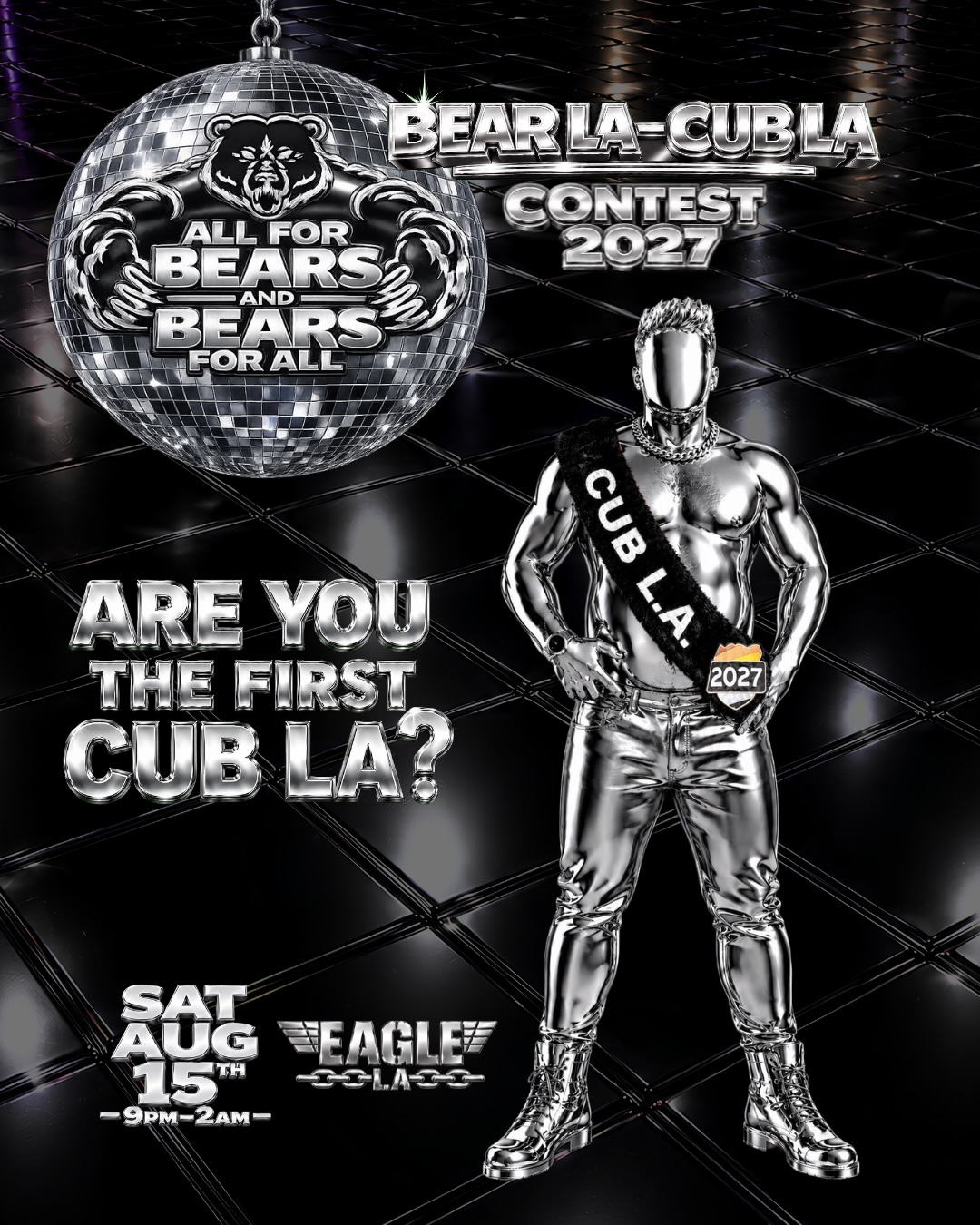 Are you the first Cub LA?
Since its founding in 1993, Bears LA has proudly served and supported the Los Angeles bear community through fellowship, visibility, service, and charitable giving. Bears LA proudly presents the following titles:
Mr./Mx./Ms. Bear LA
Cub LA
Mr. LA Leather Bear
Our titleholders play a vital role in advancing the Bears LA mission and serving as ambassadors for our community.
OUR MISSION
Bears LA is dedicated to promoting camaraderie, community, and chosen family while giving to charitable organizations and encouraging community services.
OUR MOTTO
Fierce, Fur-ocious, and Free to be Yourself!
Cub LA is open to people of all sizes, genders, races, and identities. To help develop the future leaders of our community, this competition is limited to individuals 21-30 years of age as of the day of the competition. We are looking for the first Cub LA. Contestants must be passionate about community, committed to service, and eager to make a positive impact.
As a contestant, you’ll have the opportunity to share your dreams, showcase your passions, and demonstrate your desire to contribute to the growth and success of the bear community.
Whether you’re competing for Mr., Mx., Ms. Bear LA, Cub LA, or Mr. LA Leather Bear, what matters most is that you embody the spirit of Bears LA: Fierce, Fur-ocious, and Free to Be Yourself—and are ready to proudly represent our organization and community.
Apply here:
https://forms.gle/bYHfUJsPRGgq5veT8
#bearsla #cubla #eaglela