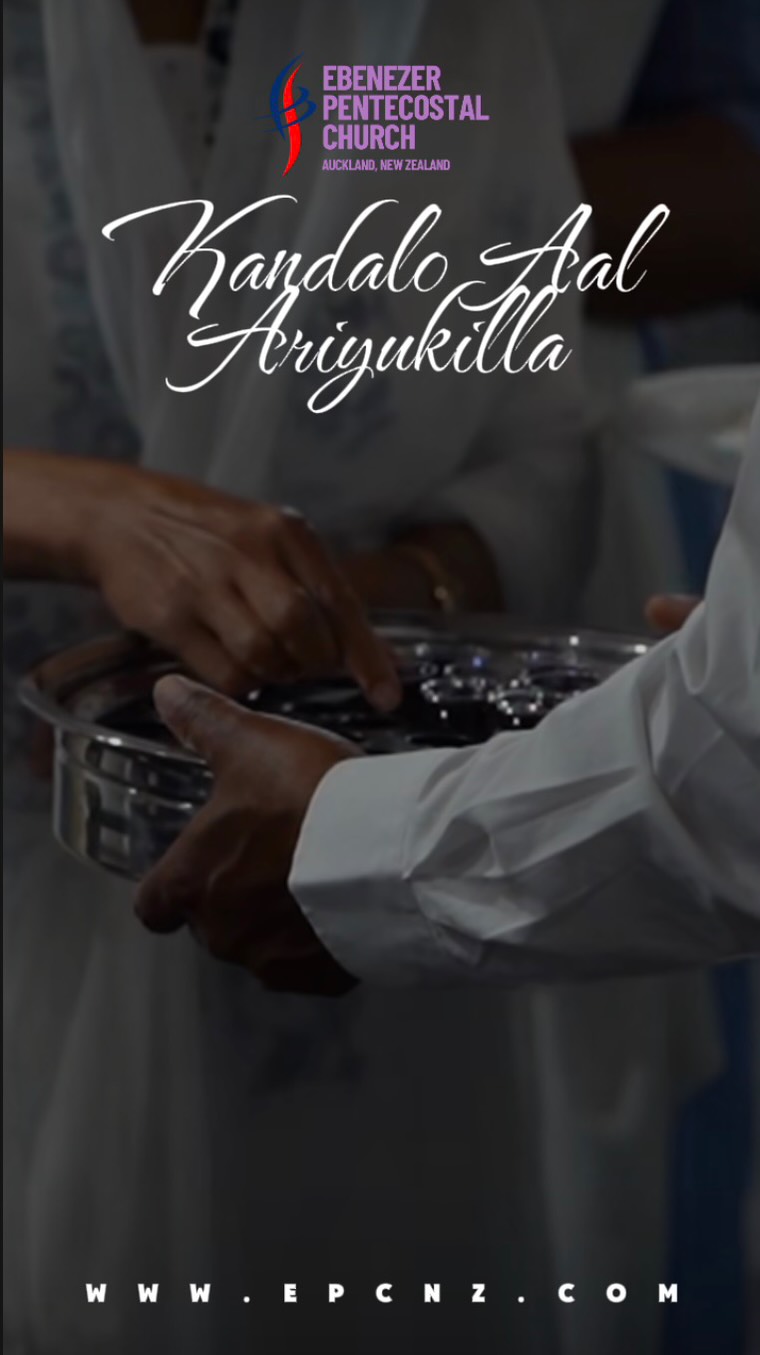 🎵Kandalo Aal Ariyukilla 🎵
#sundayworship #epcnz #pentecostal