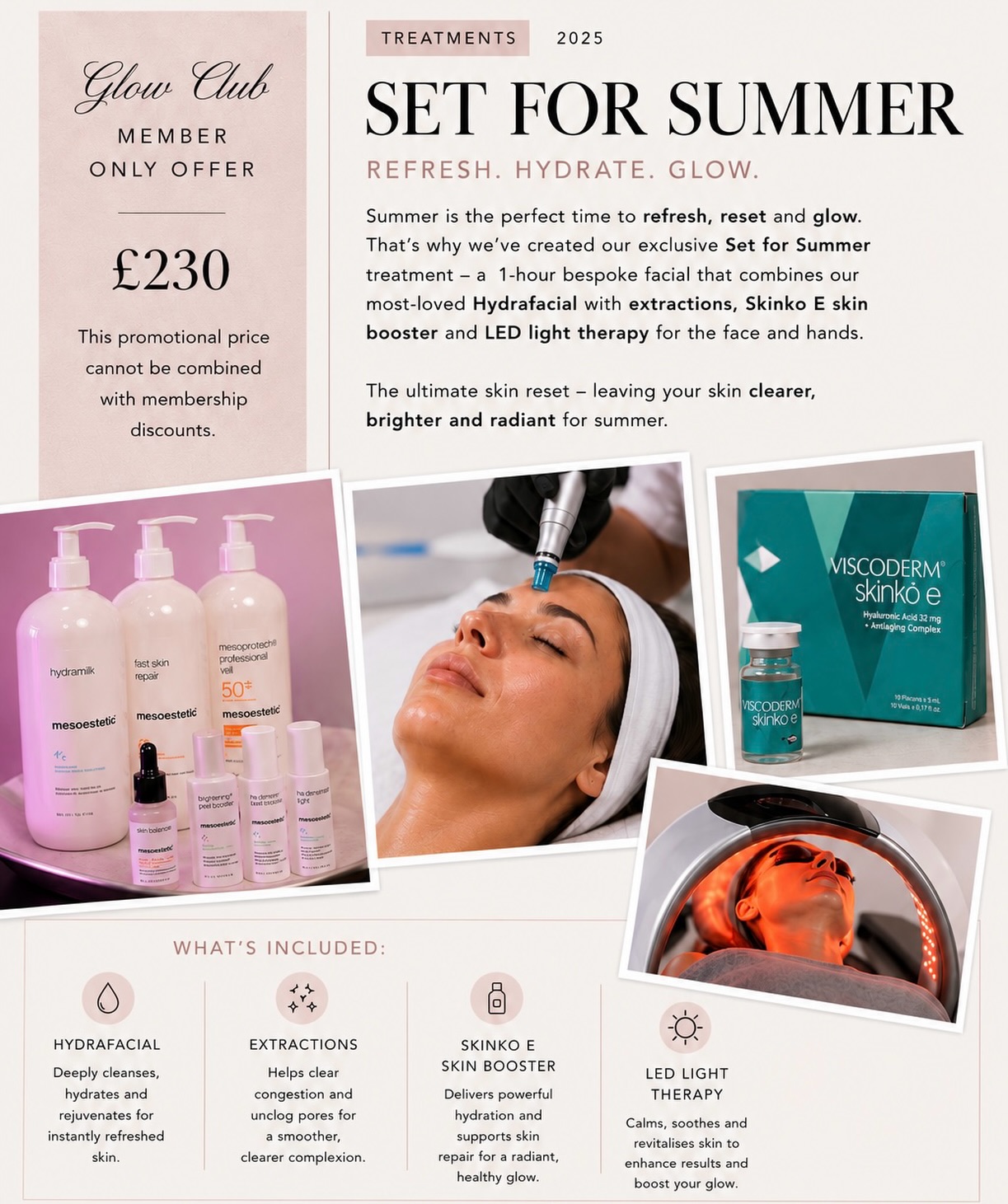 Summer is all about healthy, radiant skin and we’ve created the perfect treatment to help you achieve just that.
Our Set for Summer facial is an exclusive Glow Club treatment designed to deeply cleanse, hydrate and restore your skin, leaving you with a fresh, glowing complexion that’s ready for the season ahead.
Your treatment includes:
✨ Hydrafacial with extractions
✨ Skinko E skin booster
✨ LED light therapy for the face
This carefully curated combination works together to improve hydration, support skin health and give you that effortless Glow Medspa glow.
Available exclusively to Glow Club members for £230.
Not a Glow Club member yet? Speak to our team to find out how you can join and unlock access to exclusive treatments, offers and member benefits.
#GlowMedspa #GlowClub #Inverness #SummerSkin #MedicalAesthetics