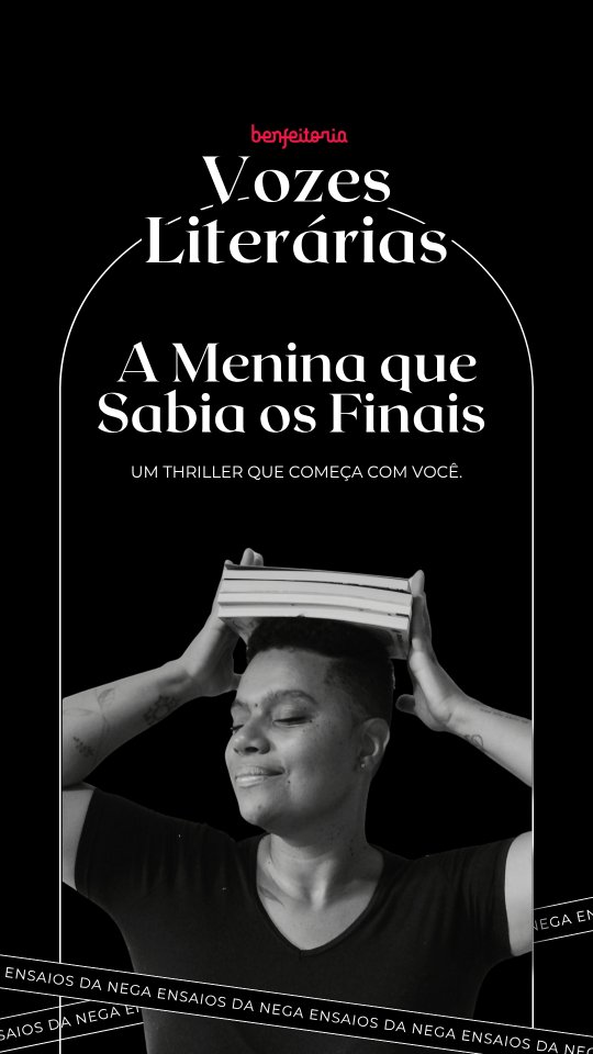 Tem uma coisa que sempre me emociona no financiamento coletivo: ele prova que um livro nunca nasce sozinho.
Antes de chegar às estantes, ele encontra pessoas que escolhem acreditar naquela história. Pessoas que dizem: "eu quero que esse livro exista."
É exatamente isso que está acontecendo com "A Menina que Sabia os Finais" da @cartolaeditora um thriller psicológico que já me conquistou pela premissa e que agora precisa da nossa comunidade para ganhar o mundo.
Eu já fiz a minha contribuição porque acredito na força desse movimento. E, como integrante do Vozes Literárias, é uma alegria apresentar campanhas que aproximam leitores de histórias que merecem ser lidas.
Se você também acredita que a literatura se fortalece quando caminhamos juntos, convido você a conhecer a campanha. Além de ajudar esse livro a nascer, você ainda pode escolher uma recompensa exclusiva, como o exemplar, marcadores e outros brindes preparados para os primeiros apoiadores.
📖 Vamos ajudar essa história a encontrar muitas estantes?
🔗 Link da campanha na bio e nos stories.
#VozesLiterárias #Benfeitoria #FinanciamentoColetivo #LiteraturaBrasileira #LeituraÉEncontro