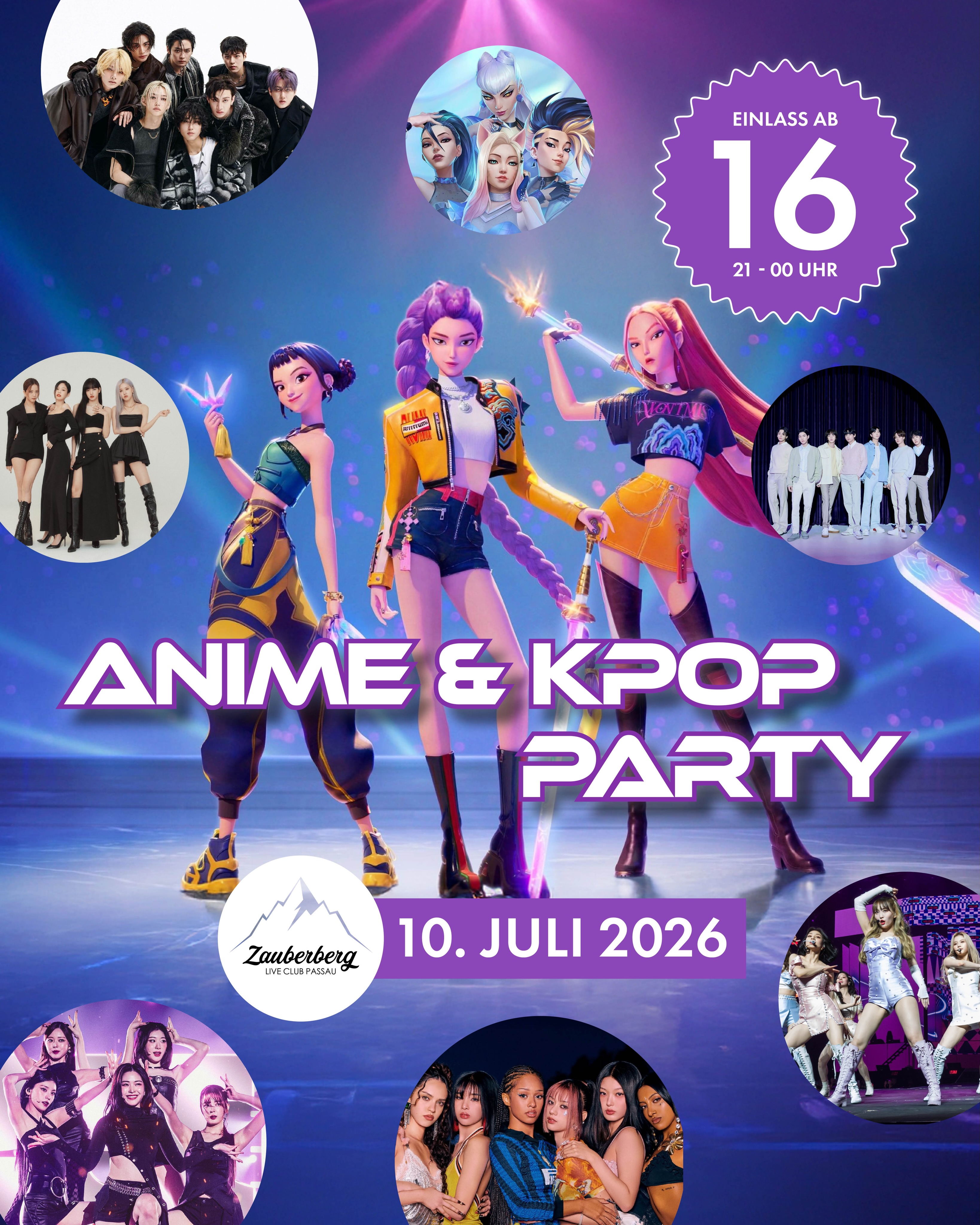 ANIME & K-POP PARTY 🫰 Freitag, 10. Juli ab 21 Uhr • Einlass ab 16 Jahren bis Mitternacht • Eintritt frei im Cosplay!
Get ready, Passau — it’s time to light it up like dynamite! 💥
K-Pop meets Anime Madness!
Tanz zu den heißesten Beats von BLACKPINK („How you like that? 💅“), BTS, Katseye, TWICE, K/DA, Stray Kids, Huntrixx, Itzy und vielen mehr – direkt aus deinen FYP-Träumen auf die Tanzfläche!
Von viral Dance Challenges bis zu ikonischen Refrains – hier heißt es: Sing mit, vibe mit, tanz mit!
💃 Mach den WANNABE-Dance mit deinen Besties
🕺 Drop it like Bang Bang Bang!
🎤 Sing mit, wenn „Butter“ smooth durch die Boxen gleitet
🎧 Und wünsch dir deinen Lieblingssong beim DJ – we stan your taste!
✨ Cosplay? Slay!
✨ TikTok Moves? Always welcome!
✨ Energy Level? MAXIMUM!
—
Beginn 21 Uhr
Abendkasse 5€
Eintritt frei für „Iscream Never Ground“ Konzertgäste
Eintritt frei für Gäste im Cosplay
Einlass ab 16 Jahren von 21 bis 00 Uhr, ab Mitternacht 18+
Sogenannte „Mutti-Zettel“ werden nicht akzeptiert.
Unbegleitete Minderjährige haben den Club bis spätestens Mitternacht zu Verlassen, ein Bleiben nach 00 Uhr ist nur in Begleitung eines Elternteils möglich.
Gültigen, amtlichen Lichtbildausweis mitbringen! (Personalausweis, Reisepass oder Führerschein)
Ein Foto des Ausweises ist nicht ausreichend.
Weitere Fragen? Unsere FAQs sind zu finden unter www.zauberberg-passau.com/faqs