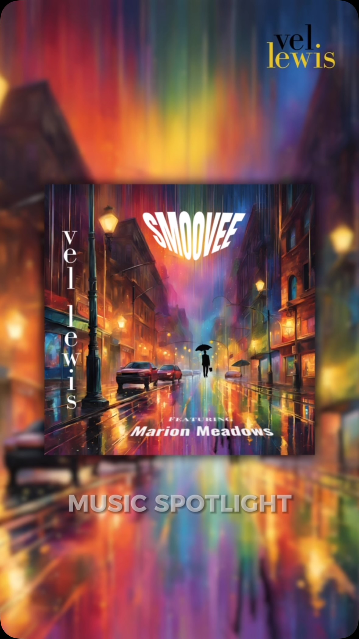 “Smoovee” is being featured in the Smooth Jazz Network/iHeart Radio “New Music Spotlight” nationwide.
Save “Smoovee” to your favorite playlist today!
Follow Vel Lewis Music for more!
#VelLewisMusic #Smoovee #jazz #MarionMeadows #hamfam