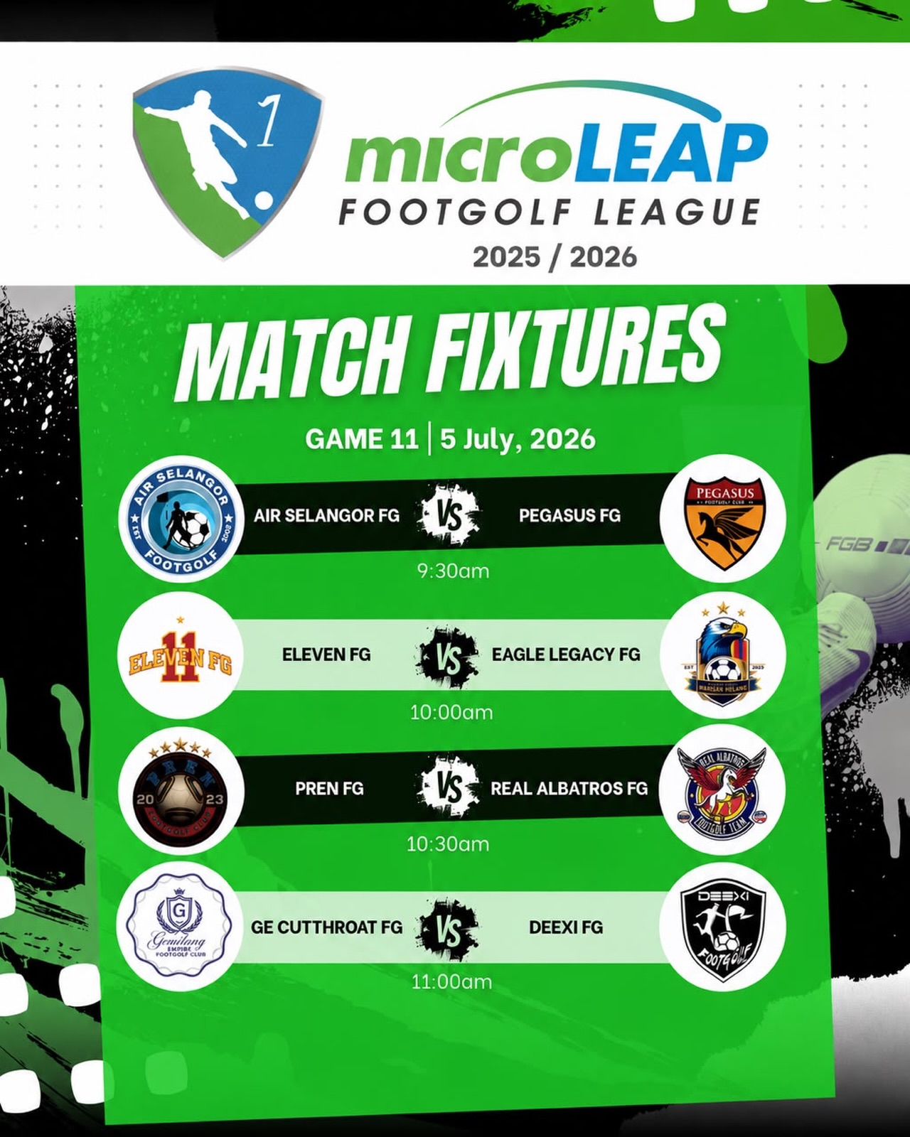🔥 microLEAP Footgolf League 2025/2026 | Round 2 🔥
The competition continues as teams return to the course for another exciting round of the microLEAP Footgolf League 2025/2026.
Every match matters. Every point counts.
📅 5 July 2026
📍 Carey Island Golf
Match Fixtures
⚽ Air Selangor FG 🆚 Pegasus FG
⚽ Eleven FG 🆚 Eagle Legacy FG
⚽ PREN FG 🆚 Real Albatros FG
⚽ GE Cutthroat FG 🆚 DEEXI FG
Best of luck to all teams. See you on the course for another day of great competition! ⛳🔥
#microLEAPFootgolfLeague #Footgolf #FGAM #Round2 #