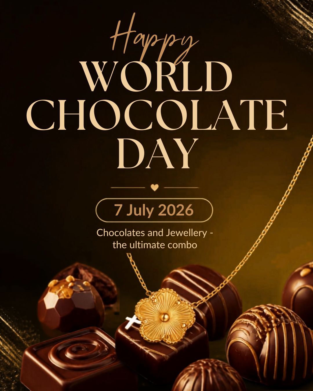 Happy World Chocolate Day! Jewellery and Chocolates - the ultimate combo! 🍫