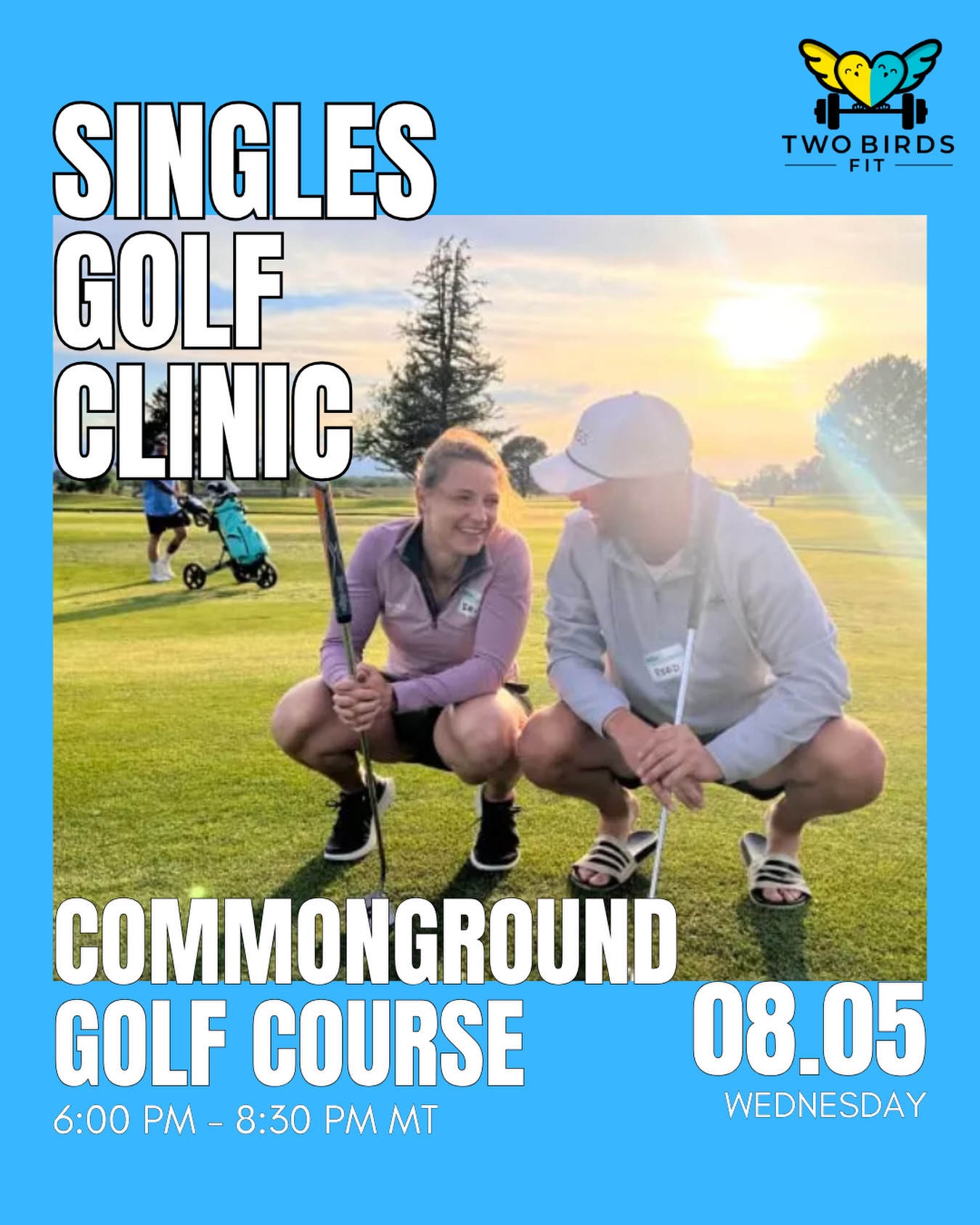 ⛳️🐦 Golf, drinks, good conversation, and a chance to meet other active singles.
📅 Wednesday, August 5, 2026
⏰ 6:00–8:30 PM MT
📍 CommonGround Golf Course
Join us for an evening that combines a golf clinic, social mixer, and singles event all in one.
• Included drink + casual mixer
• 90-minute clinic with PGA Professionals including @pga_camcrabtree
• Clubs provided
• All skill levels welcome
Whether you’re brand new to golf or already play regularly, there’s always something new to learn.
💫 At the start of the event, you’ll get access to our web app, where you can see attendees’ names and photos. After the event, choose up to 6 Friends and 6 Flirts, and if it’s mutual, we’ll connect you.
Plus, our Find Your Peeps icebreaker helps point you toward a few people you may have something in common with.
🎟️ Link in bio @twobirdsfit to grab your spot! 🔗