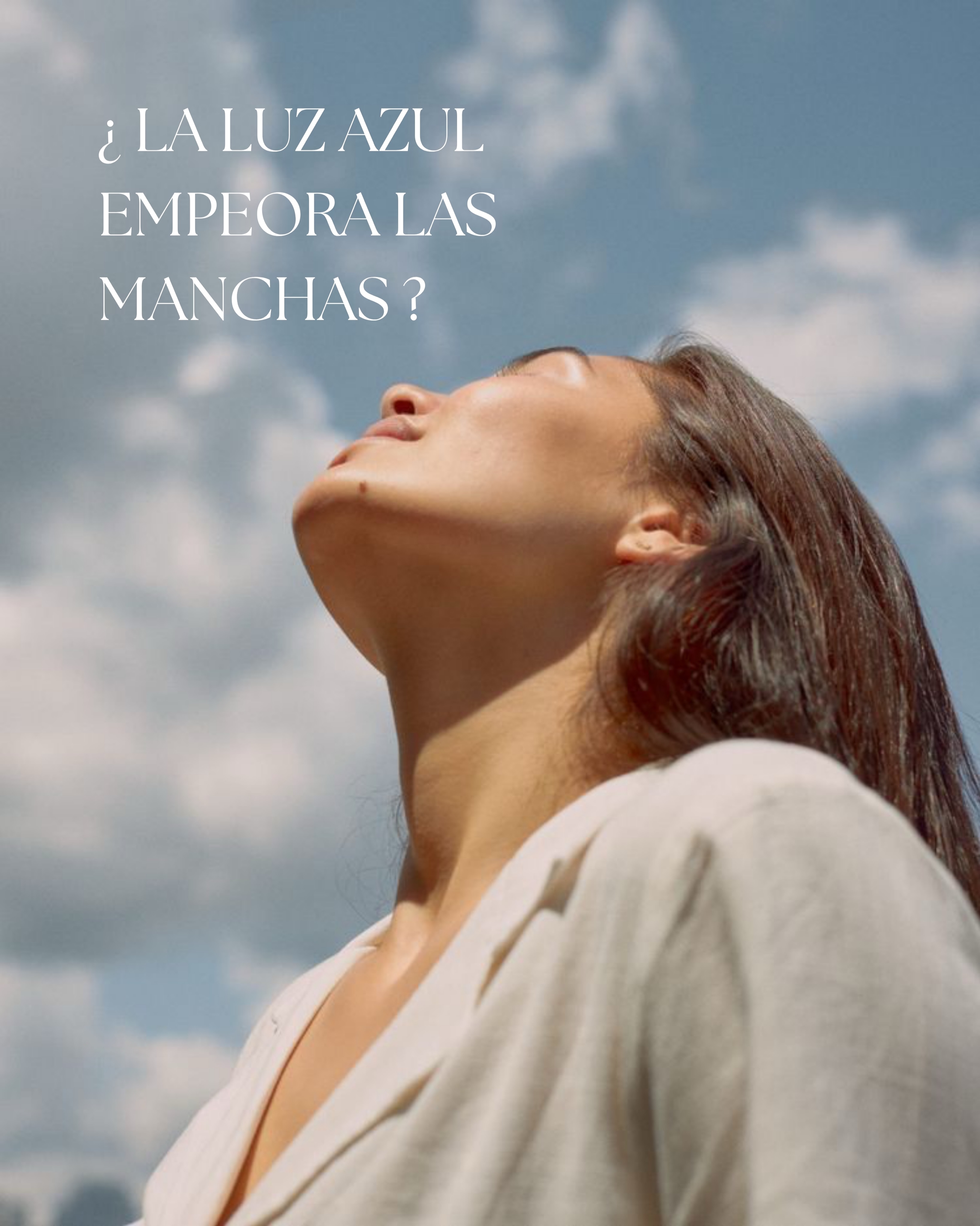 En el melasma, la fotoprotección va mucho más allá de los rayos UV.
La luz azul, presente principalmente en la luz solar, también puede estimular la producción de melanina y favorecer la persistencia de las manchas.
Comprender cómo actúa es clave para elegir la protección más adecuada y cuidar la piel a largo plazo.