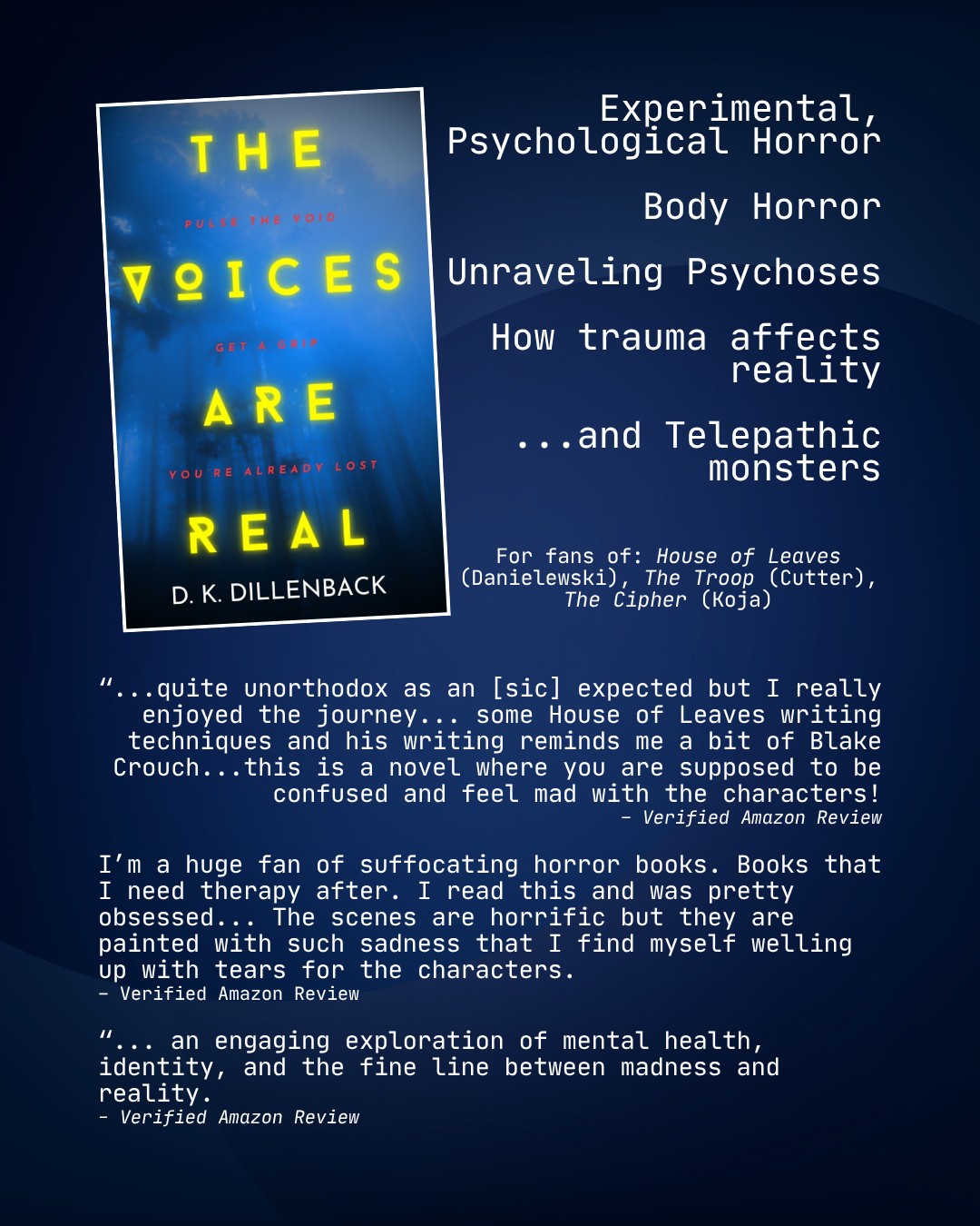 I swap genre's fast enough to give you whiplash. "Voices" is not a simple read.
#horror #indiehorror #experimentalhorror #bodyhorror #indie #indieauthor #unreliablenarrator #voices