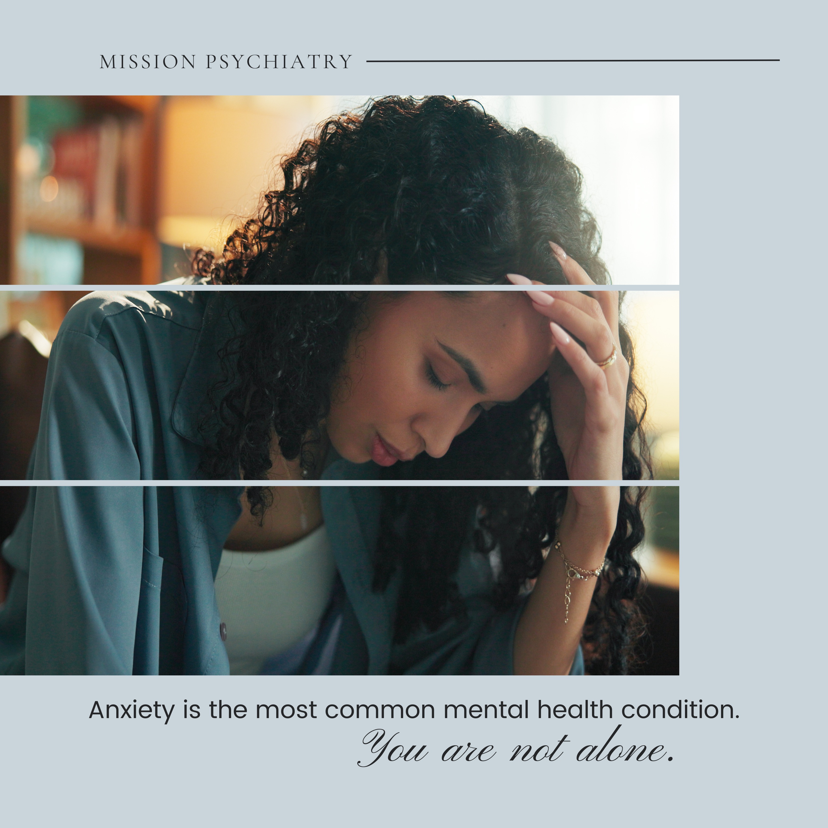 Many people experience anxiety at some point in their lives, but when constant worry, racing thoughts, panic, or fear begin to interfere with work, relationships, sleep, or everyday activities, it may be time to seek support. The good news? Anxiety is highly treatable. With the right combination of therapy, medication when appropriate, healthy coping strategies, and lifestyle changes, many people experience significant improvement and regain a sense of calm and confidence. You don't have to "just live with it." Reaching out for help is a sign of strength, not weakness. If anxiety has been affecting your daily life, know that support is available and healing is possible. Mission Psychiatry is here to help you take that first step toward feeling like yourself again.