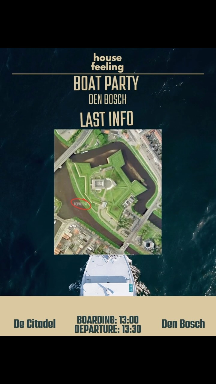 🚨 FINAL INFO – BOAT PARTY 🚨
House Feeling sets sail Tomorrow, Saturday, July 4th. And here’s everything you need to know before we hit the water!
📍 Boarding Location: De Citadel, Den Bosch
🕐 Doors open for boarding: 13:00
🛳 Departure: Between 13:30 and 13:40 – Don’t be late! Arriving late can risk your fun onboard!
⏱ Return: Approx. 18:40
ℹ️ If you arrive before 13:00 and don’t see the boat, don’t worry, we are preparing everything for a fantastic event docked in a different location. The boat should be on the indicated spot on the map 10 to 5 min before 13:00
ℹ️ Once we set sail, there’s no getting on or off until we’re back – so please be on time!
📌 De Citadel is just 1km from Den Bosch Station – about a 15-min walk or 5-min bike ride.
📍 Exact boarding location is marked in the red circle on the post!
🍹 Great drinks and cocktails on board
🥪 Limited sandwiches and fruit salads on board
💳 PIN only / no cash 💵
🚽 Toilets on board
🎵 Good vibe secured
Let’s make this one unforgettable. See you on deck!
NL
📍 Opstaplocatie: De Citadel, Den Bosch
🕐 Boarding: vanaf 13:00 uur
🛳 Vertrek: tussen 13:30 en 13:40 uur – Zorg dat je op tijd bent! Te laat komen kan betekenen dat je het feest aan boord mist.
⏱ Terugkomst: rond 18:40 uur
ℹ️ Ben je vóór 13:00 uur aanwezig en zie je de boot nog niet? Geen zorgen! We zijn op dat moment nog bezig met de laatste voorbereidingen op een andere aanlegplek. De boot zal ongeveer 5 tot 10 minuten vóór 13:00 uur op de aangegeven locatie op de kaart liggen.
ℹ️ Zodra we zijn vertrokken, is het niet meer mogelijk om aan boord te gaan of van boord te stappen totdat we terug zijn. Zorg dus dat je op tijd bent!
📌 De Citadel ligt op slechts 1 km van Station Den Bosch – ongeveer 15 minuten lopen of 5 minuten fietsen.
📍 De exacte opstaplocatie staat aangegeven met de rode cirkel op de post.
🍹 Heerlijke drankjes en cocktails aan boord
🥪 Beperkt aanbod van broodjes en fruitsalades aan boord
💳 PIN only
🚽 Toiletten aanwezig aan boord
🎵 Goede vibes gegarandeerd
dek!