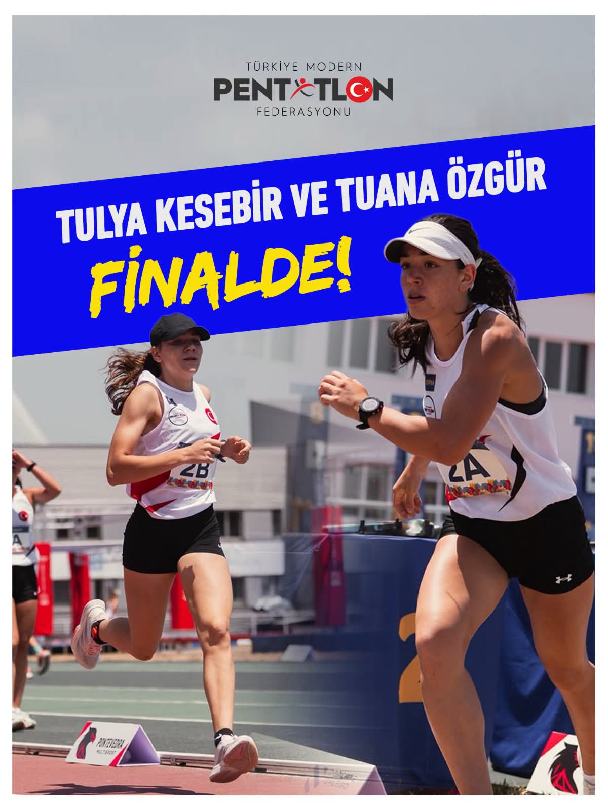 Milli Sporcularımız Tuana Özgür ve Tulya Kesebir Finalde! İspanya’nın Pontevedra kentinde devam eden Modern Pentatlon U17 Avrupa Şampiyonası’nda mücad… Milli Sporcularımız Tuana Özgür ve Tulya Kesebir Finalde! İspanya’nın Pontevedra kentinde devam eden Modern Pentatlon U17 Avrupa Şampiyonası’nda mücad…