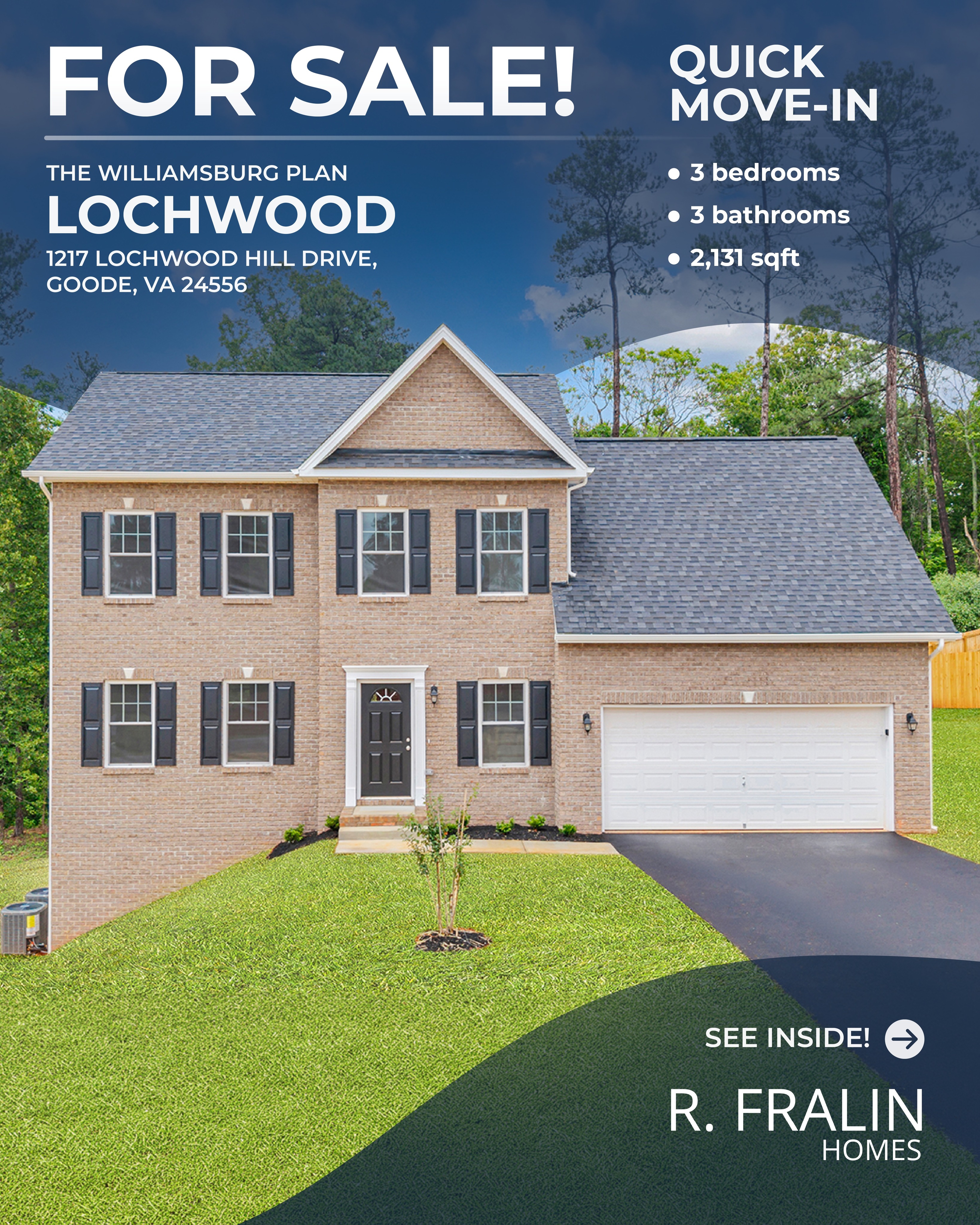 Quick move-in available at the Lochwood community in Goode, VA!
The Williamsburg floor plan by R. Fralin Homes offers 2,131 square feet of thoughtfully designed living space with 3 bedrooms, 3 bathrooms, and a layout that blends comfort, functionality, and timeless style.
Located at 1217 Lochwood Hill Drive, this beautiful new home provides a peaceful setting while remaining just a short drive from Lynchburg, giving you the perfect balance of quiet living and everyday convenience.
If you’re searching for a new construction home in the Lynchburg area or looking to build your dream home, our team is here to help every step of the way.
Reach out today to learn more or schedule a tour!
📞 (540) 761-6371
✉️ sales@rfralinhomes.com
#ForSale
#GoodeVA
#LynchburgRealEstate
#NewConstructionHomes
#QuickMoveIn
#RFralinHomes