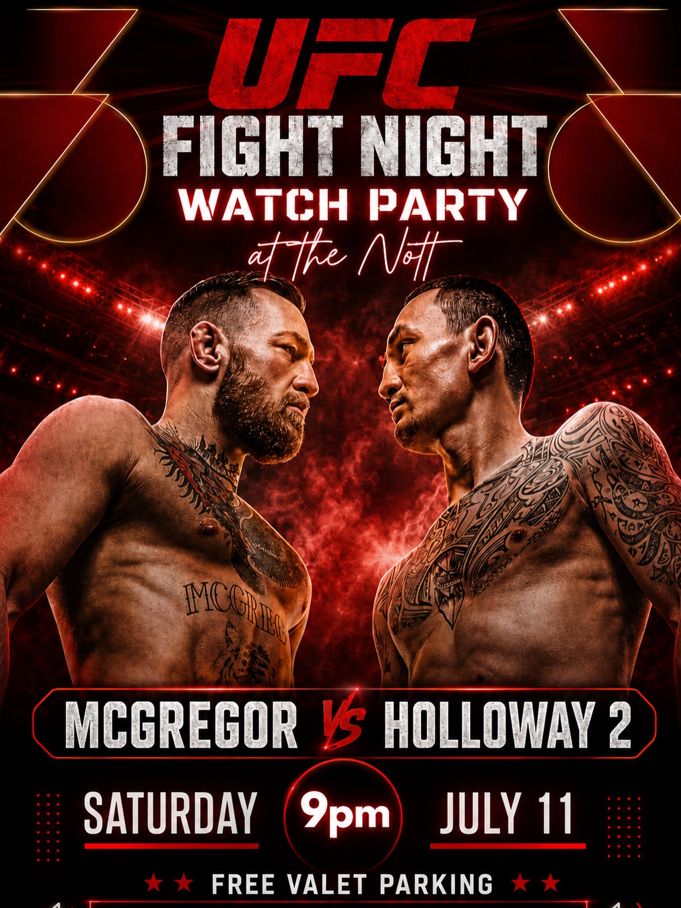 This one deserves to be watched with a crowd. 🥊🔥
McGregor vs. Holloway 2 is coming to the Nott, and we’re turning up the volume.
🥊 Sound on in the pavilion
🍔 Kitchen open
🍺 Cold drinks flowing
🚗 Free valet parking
Grab your crew, get here early, and catch every punch on the big screen.
📅 Saturday, July 11
🕘 9 PM
Who’s your pick… McGregor or Holloway? 👇
Meet me at the Nott.