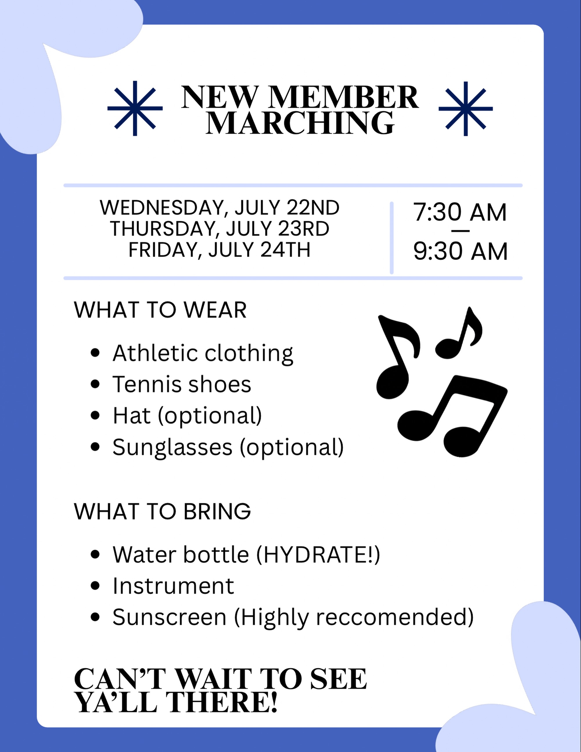 New member marching schedule!
We are excited to start the season with all of you! 🎶