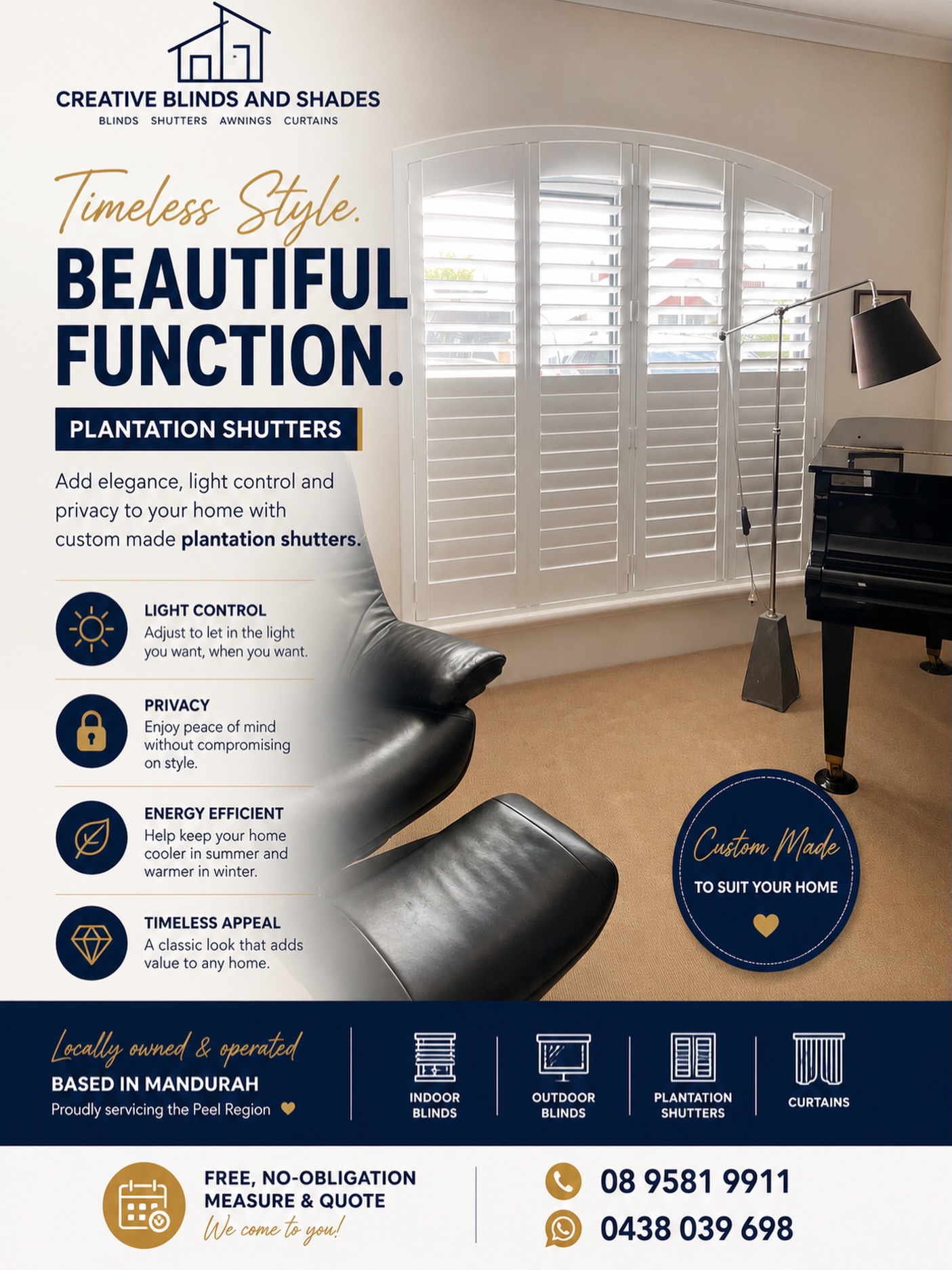 ✨ Transform Your Home with Custom Plantation Shutters ✨
Timeless, elegant, and built to last—our custom-made Plantation Shutters are the perfect combination of style and functionality.
✔️ Superior light control
✔️ Enhanced privacy
✔️ Energy efficient
✔️ Adds value and elegance to your home
✔️ Custom made to suit any window, including arched designs
This recent installation is a great example of how plantation shutters can completely transform a space while maintaining a clean, modern look.
At Creative Blinds & Shades, we’re proudly based in Mandurah and service homes across the Peel and Perth regions.
📞 Contact us today for a FREE, no-obligation measure and quote.
📍 Based in Mandurah
📞 (08) 9581 9911
📱 0438 039 698