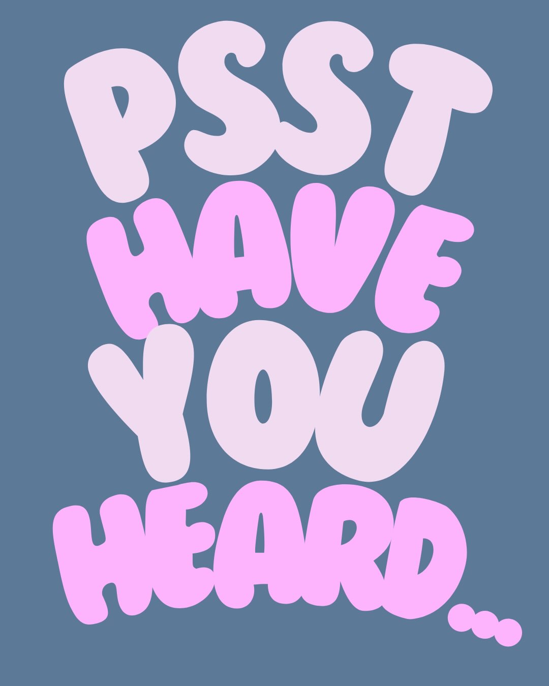 Psst! Have you heard??
And for the record, we love wearing matching sweatshirts.