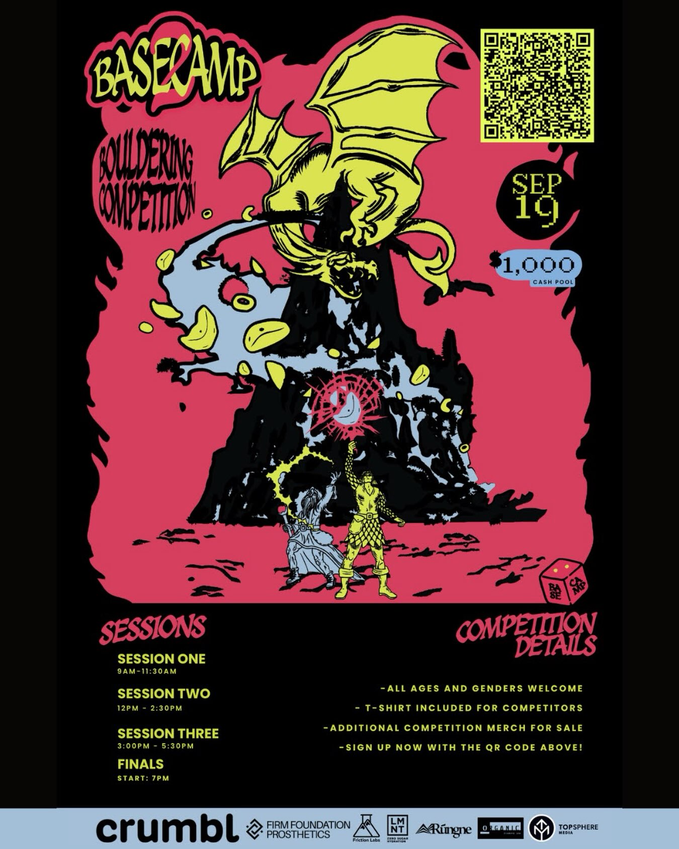 BASECAMP 2 SEPTEMBER 19 SIGN UP NOW FOR DISCOUNTED RATE 🗣️🗣️🗣️
- 1,000 cash prize
- All ages and genders welcome
- T-shirt included for competitors
SESSION 1: 9:00am-11:30am
SESSION 2: 12:00pm-2:30pm
SESSION 3: 3:00pm-5:30pm
FINALS: start 7pm