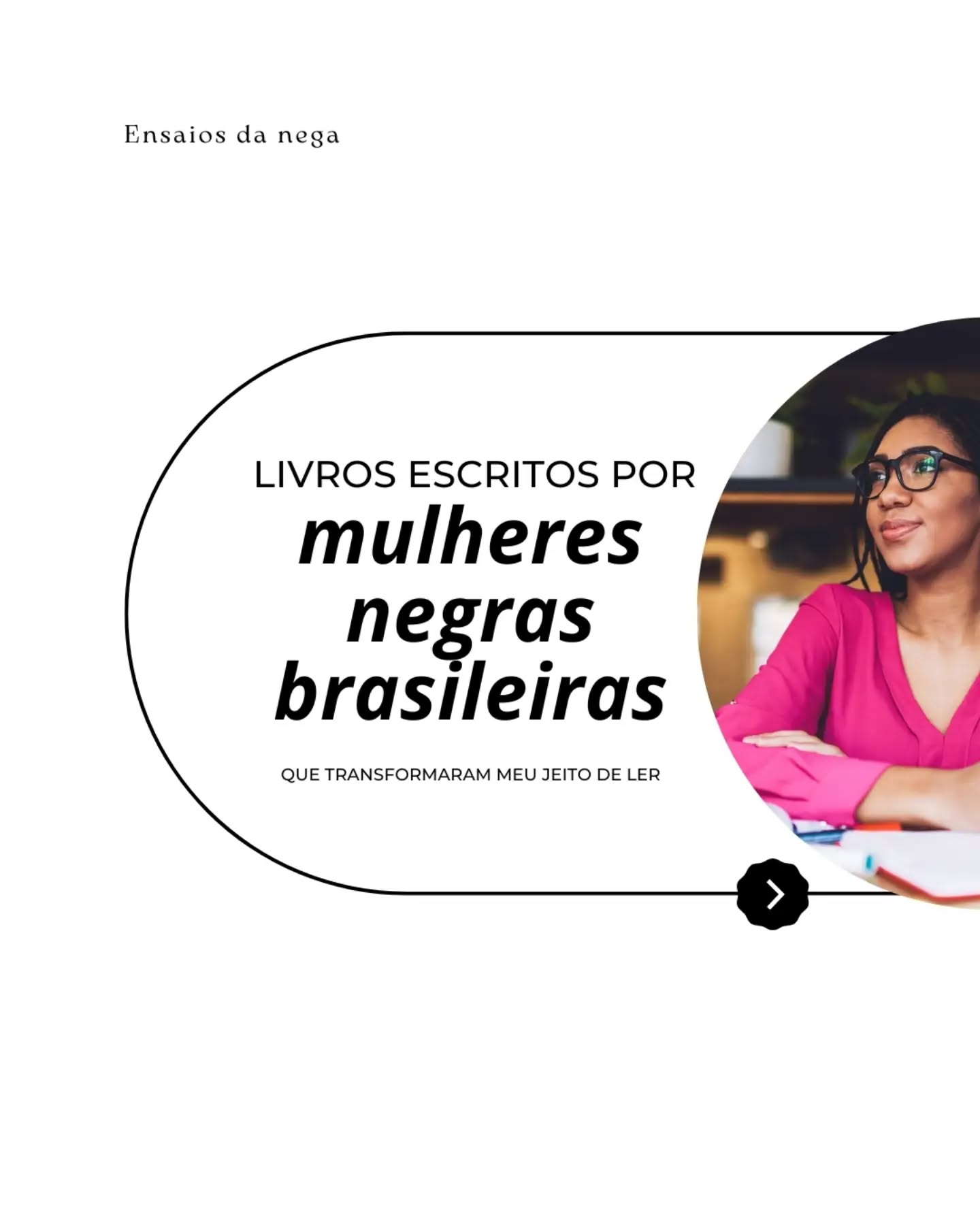 Ler mulheres negras é ampliar o mundo.
É conhecer outras memórias, outras linguagens, outras maneiras de existir.
Esses livros mudaram muito mais do que a minha estante, mudaram a forma como leio. ❤️
Espero que algum deles também encontre você. 🥰
#escritorasnegrasbrasileiras #leiammulheresnegras #LiteraturaBrasileira