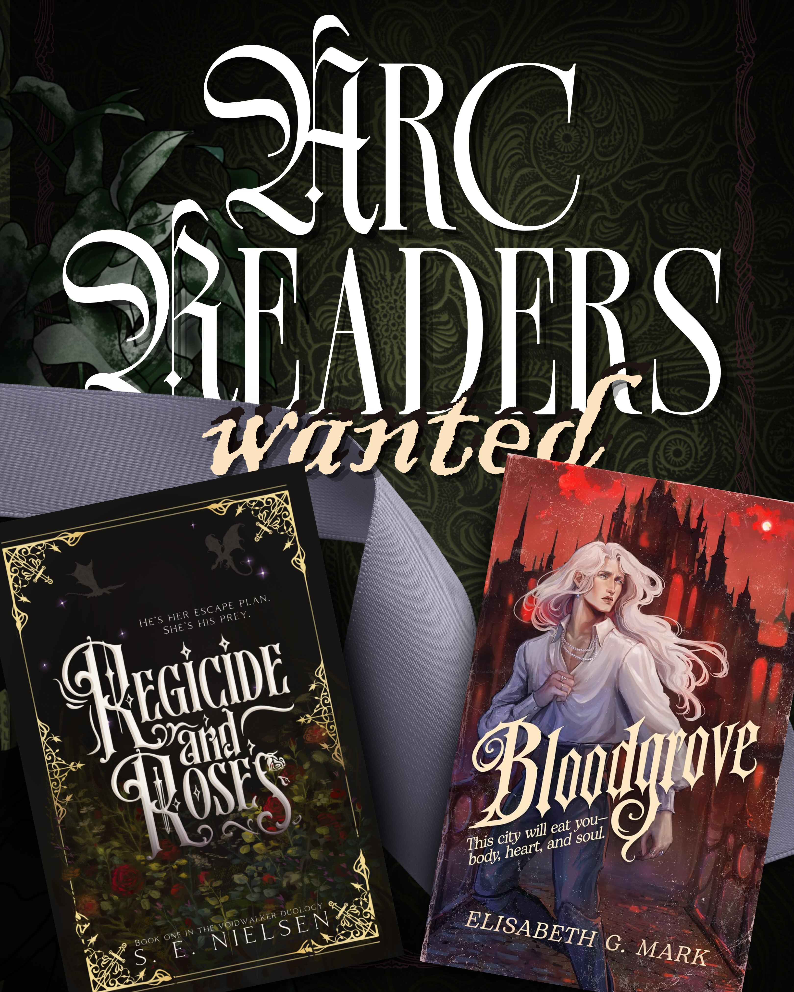 ARC sign-ups are open for two Gothic Romantasies. With one described as visceral and gut-wrenching, and the other as beautifully grotesque, I think both of these are going to deliver immaculate vibes and storytelling. Run to the authors’ bios to apply! Full blurbs can be found in the applications.
👇What can you expect in these books?👇
📖Regicide and Roses by S. E. Nielsen
@senielsen.author
A princess, desperate to leave her kingdom and her royal duty to marry, unknowingly makes a deal with the dark sorcerer sent undercover to 💀 her and her entire bloodline.
🥀Forbidden love
🥀Hidden identity
🥀Steamy wound tending
🥀”Just this once.”
🥀Dark sorcerer x damsel princess
🥀He hates that he yearns for her
🥀3/5 🌶️
📖Bloodgrove by Elisabeth G. Mark
@elisabethgmark.author
Bloodgrove is a why-choose Gothic Romance with rivals-to-lovers and queer rep. To save his reputation, Will takes a job in the secluded city of Bloodgrove, but is caught up in the deadly rivalry between his employer and her arch-nemesis.
🫀why choose/ love triangle
🫀vampires, sirens and gods
🫀monster sm/ ex & mpreg & 🪢
🫀forbidden magic
🫀cursed city
🫀rivals to lovers
🫀3.5 / 5 🌶️