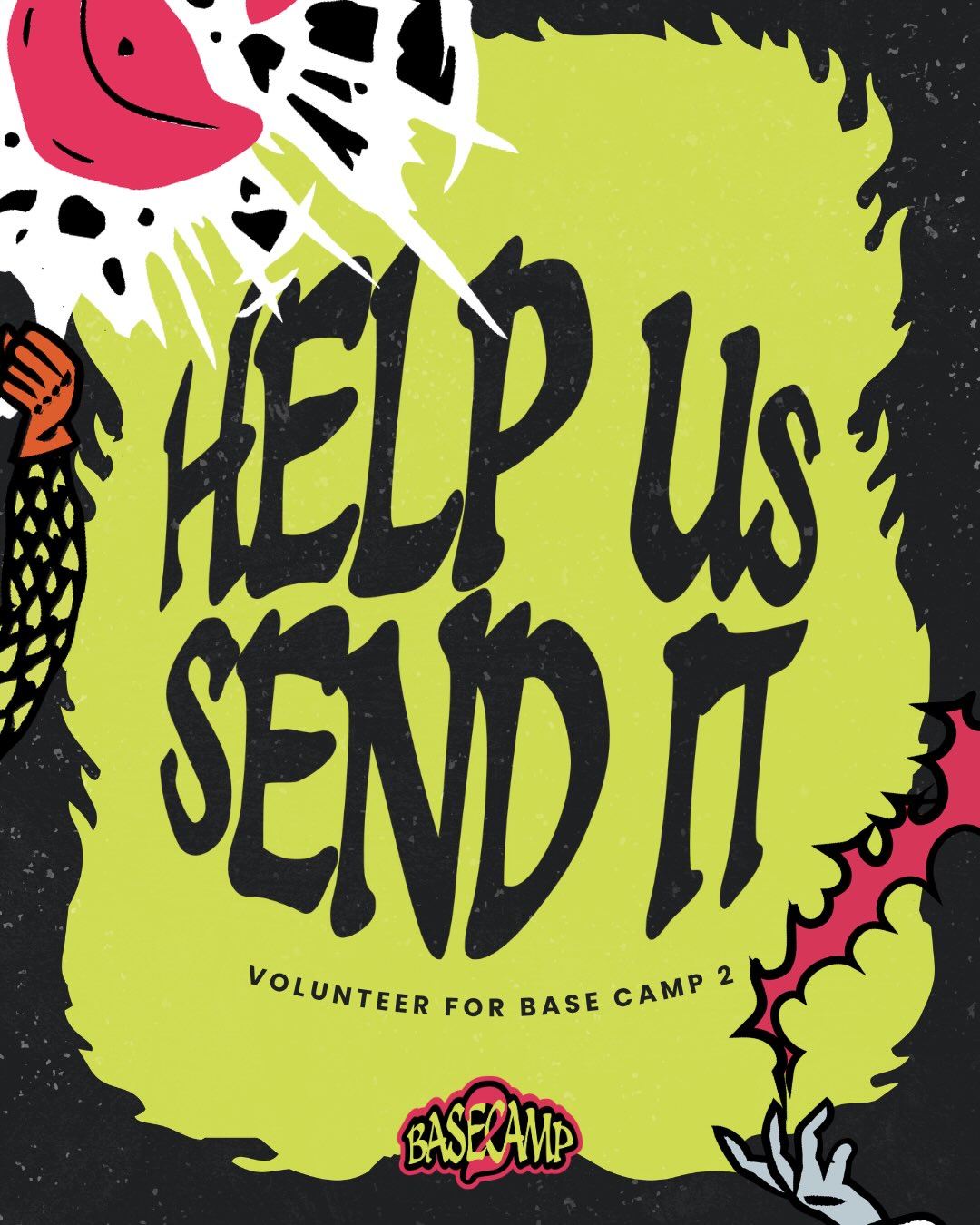 WAIT DONT SCROLL!! We could really use a hand! Swipe to learn more about volunteering for basecamp 2 and to sign up🤝