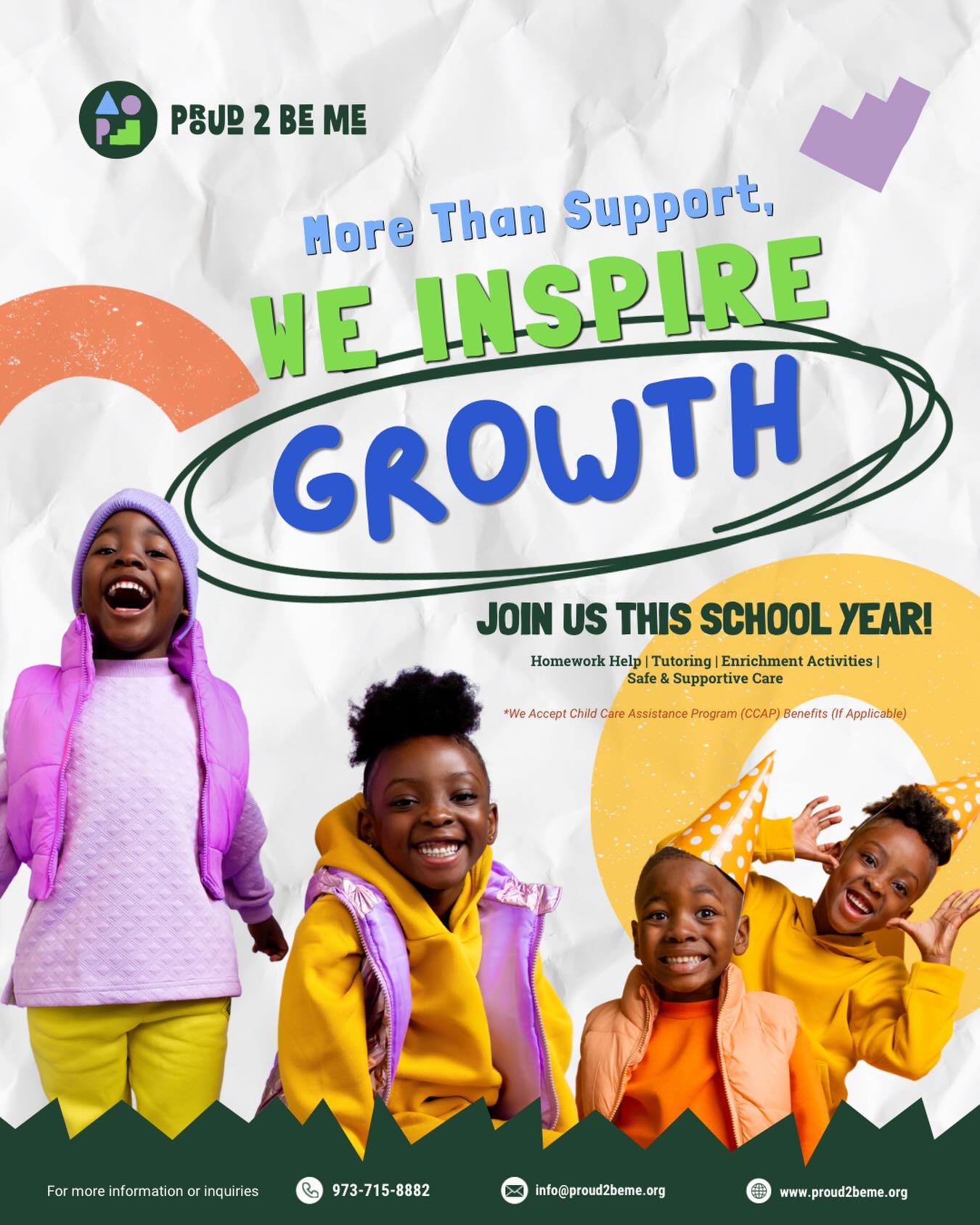 The school year is almost here! 📚✨
As families prepare for another year of learning, Proud 2 Be Me is preparing to make every afternoon meaningful — filled with encouragement, connection, and opportunities for children to grow.
We’re ready to welcome new students and families into our community. 💙
Join us for a year of growth, confidence, and fun!
Enroll now! Visit our website at www.proud2beme.org to learn more and secure your child’s spot. ✨
#afterschoolfun #afterschoolprogram #learnsomethingnew #homeworksupport #tutoringservices