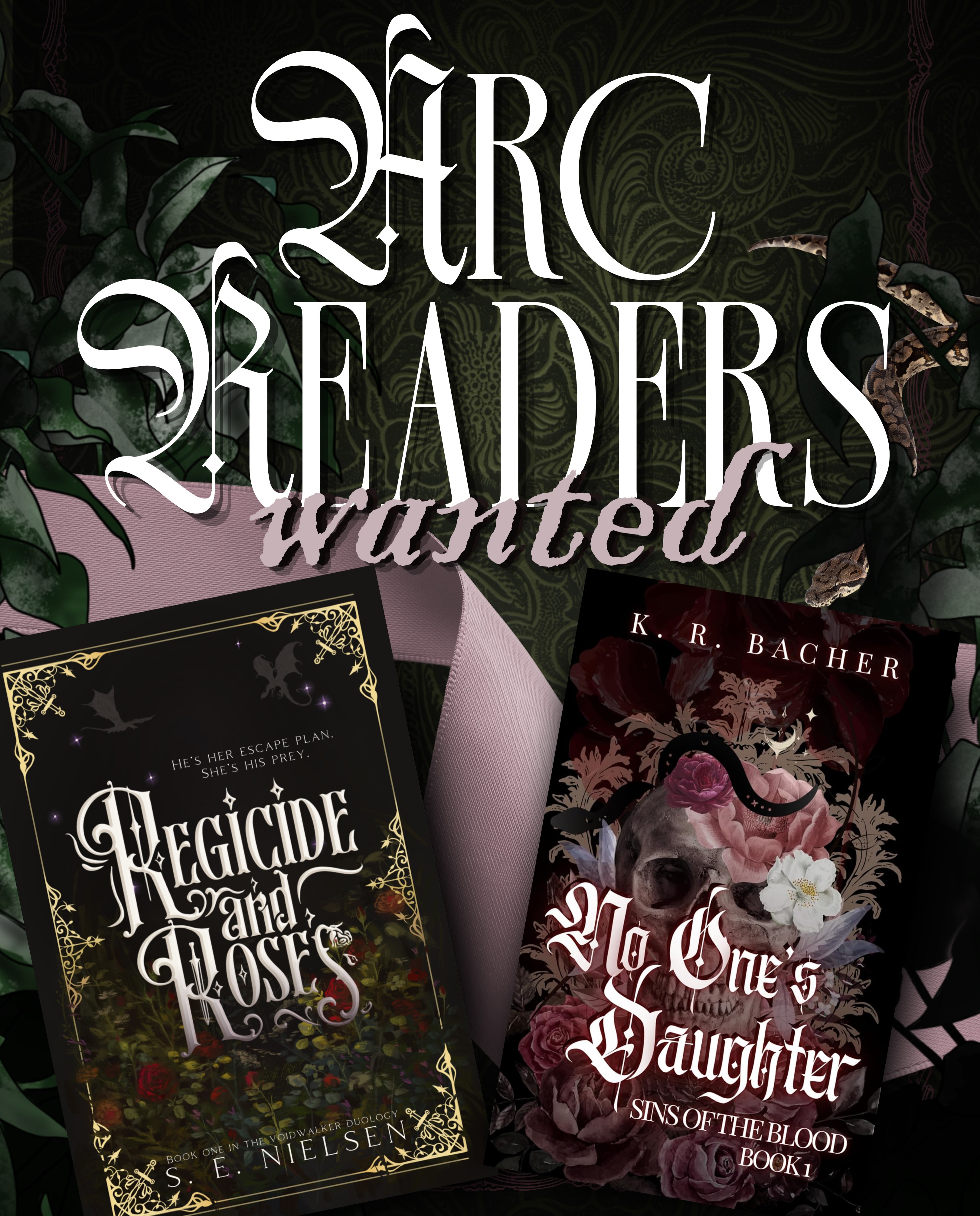 Another ARC collab! It’s so fun making new author friends 🥰
✍️ARC sign-ups are open for a Gothic Romantasy with dragons and a Dark Vampire Romantasy set in 90s UK! Run to the authors’ bios to apply. Full blurbs can be found in the applications.
👇What can you expect in these books?👇
📖Regicide and Roses by S. E. Nielsen
@senielsen.author
A princess, desperate to leave her kingdom and her royal duty to marry, unknowingly makes a deal with the dark sorcerer sent undercover to 💀 her and her entire bloodline. Get ready for blood, banter, and booby traps 🤘
🥀Forbidden love
🥀Hidden identity
🥀He falls first (and harder)
🥀Steamy wound tending
🥀”Just this once.”
🥀Dark sorcerer x damsel princess
🥀He hates that he yearns for her
🥀She’s SO done with men
📖No One’s Daughter by K. R. Bacher
@author.k.r.bacher
No One’s Daughter, book 1 of Sins of the Blood, a slow burn why choose dark vampire romantasy about a girl who gets thrown into the supernatural world after living what she thought was an ordinary human life.
🖤Morally grey MC’s
🖤Forced proximity
🖤90s UK setting
🖤Reluctant road trip
🖤Secret identities
🖤He falls first but refuses to face it
